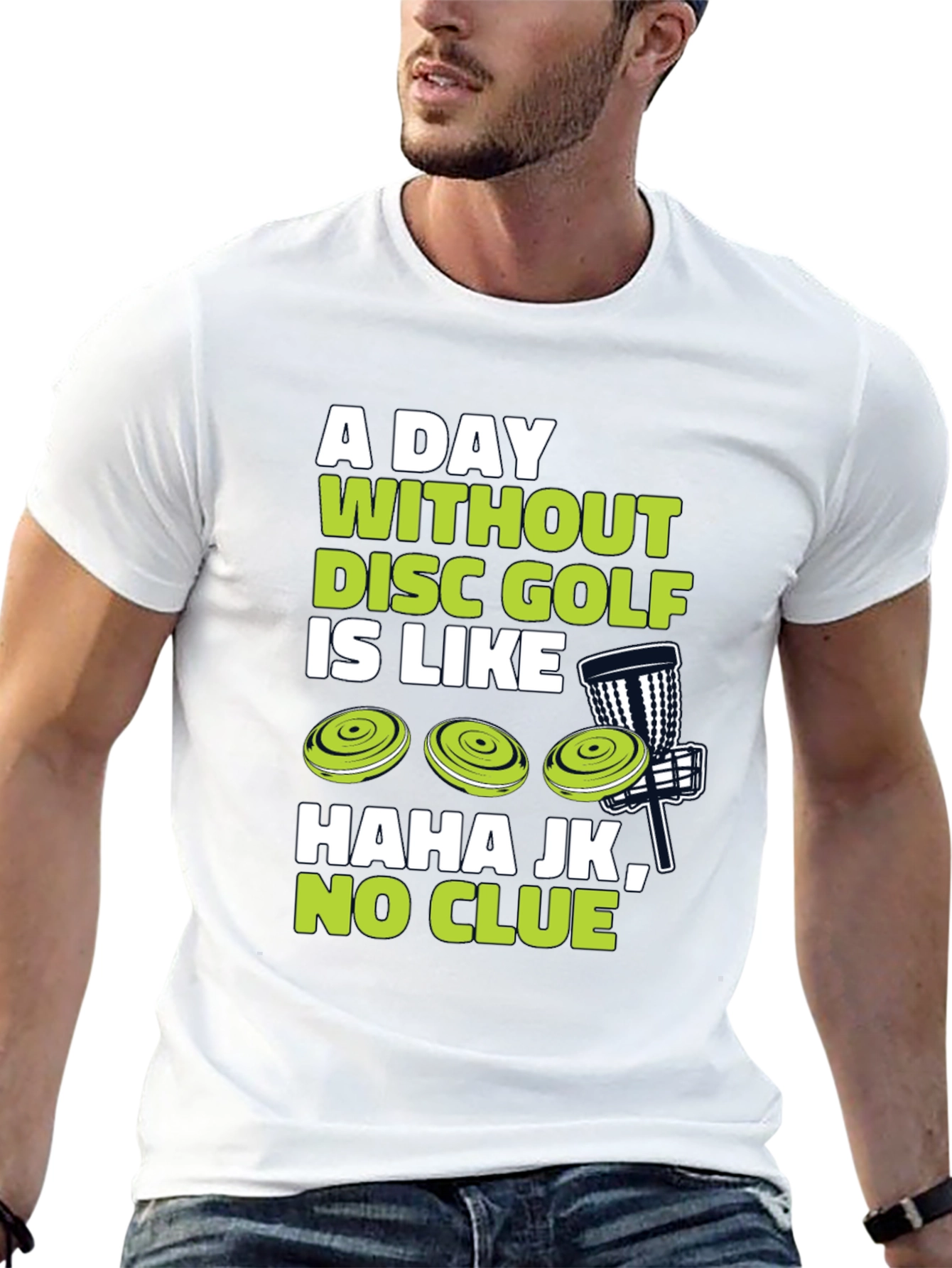 Funny Disc Golf T-Shirt - A Day Without