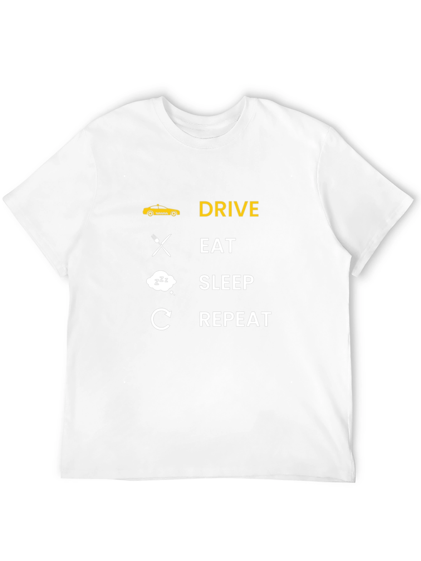 Drive Eat Sleep Repeat T-Shirt