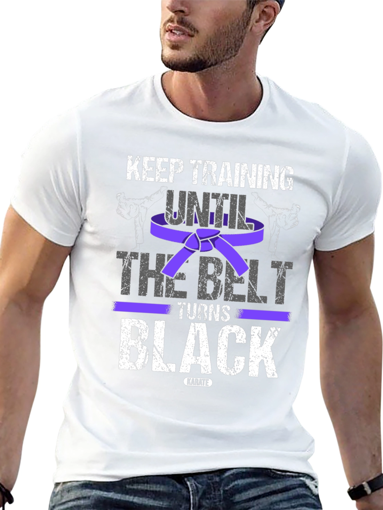 Keep Training Karate T-Shirt: Until The Belt Turns Black