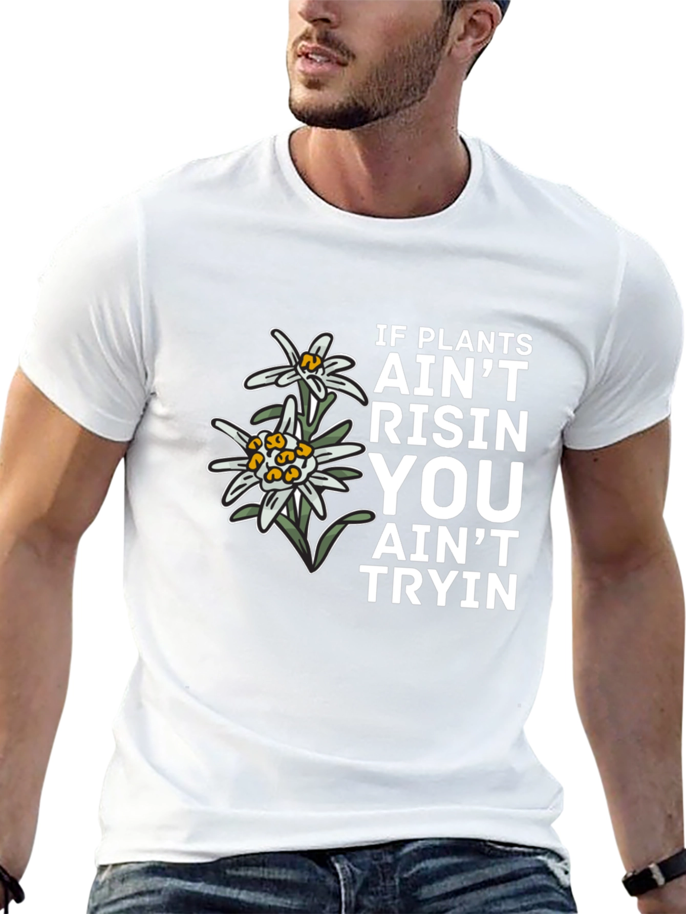 Plants Aint Risen T-Shirt - Unique Graphic Tee