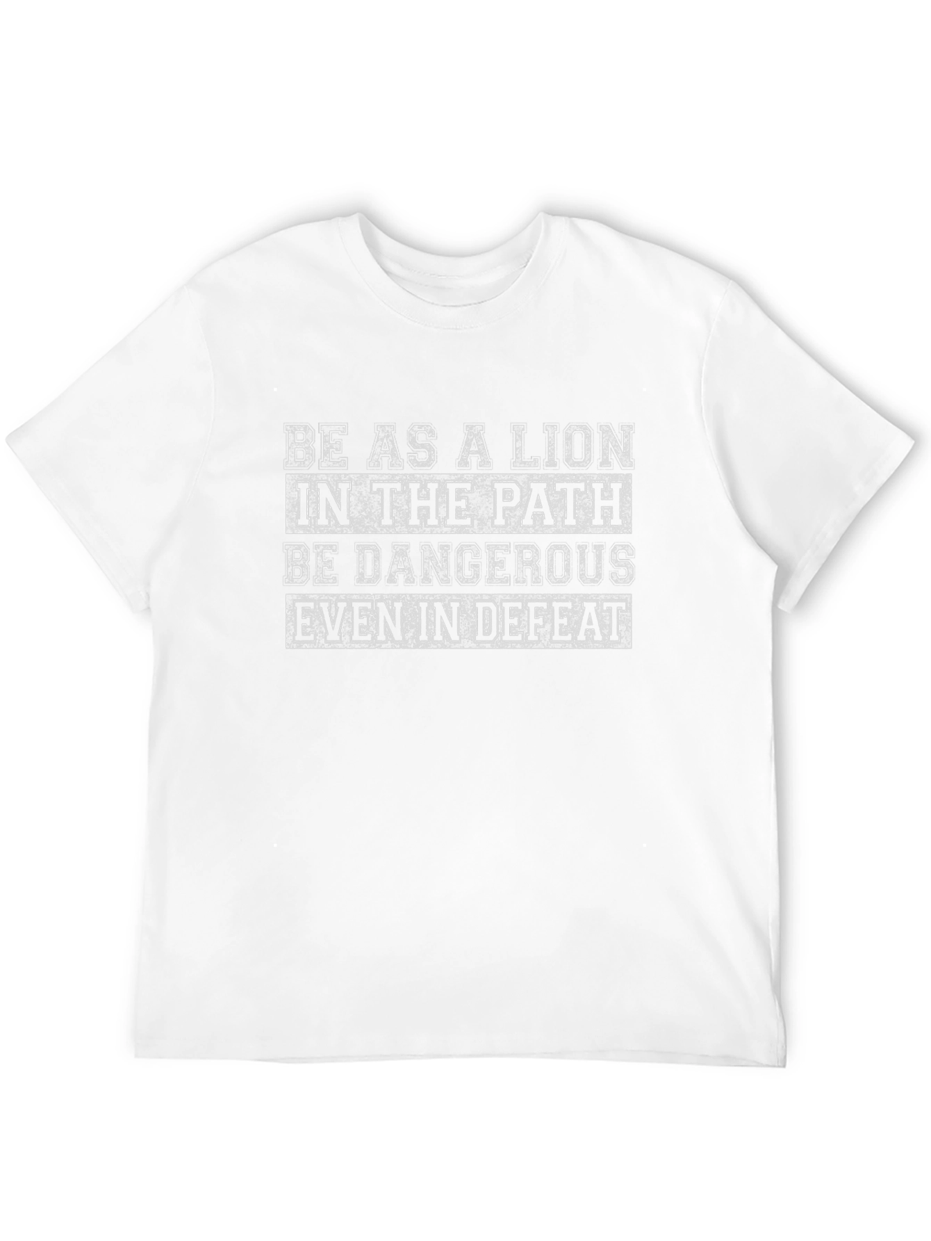 Lion Path Dangerous Defeat T-Shirt