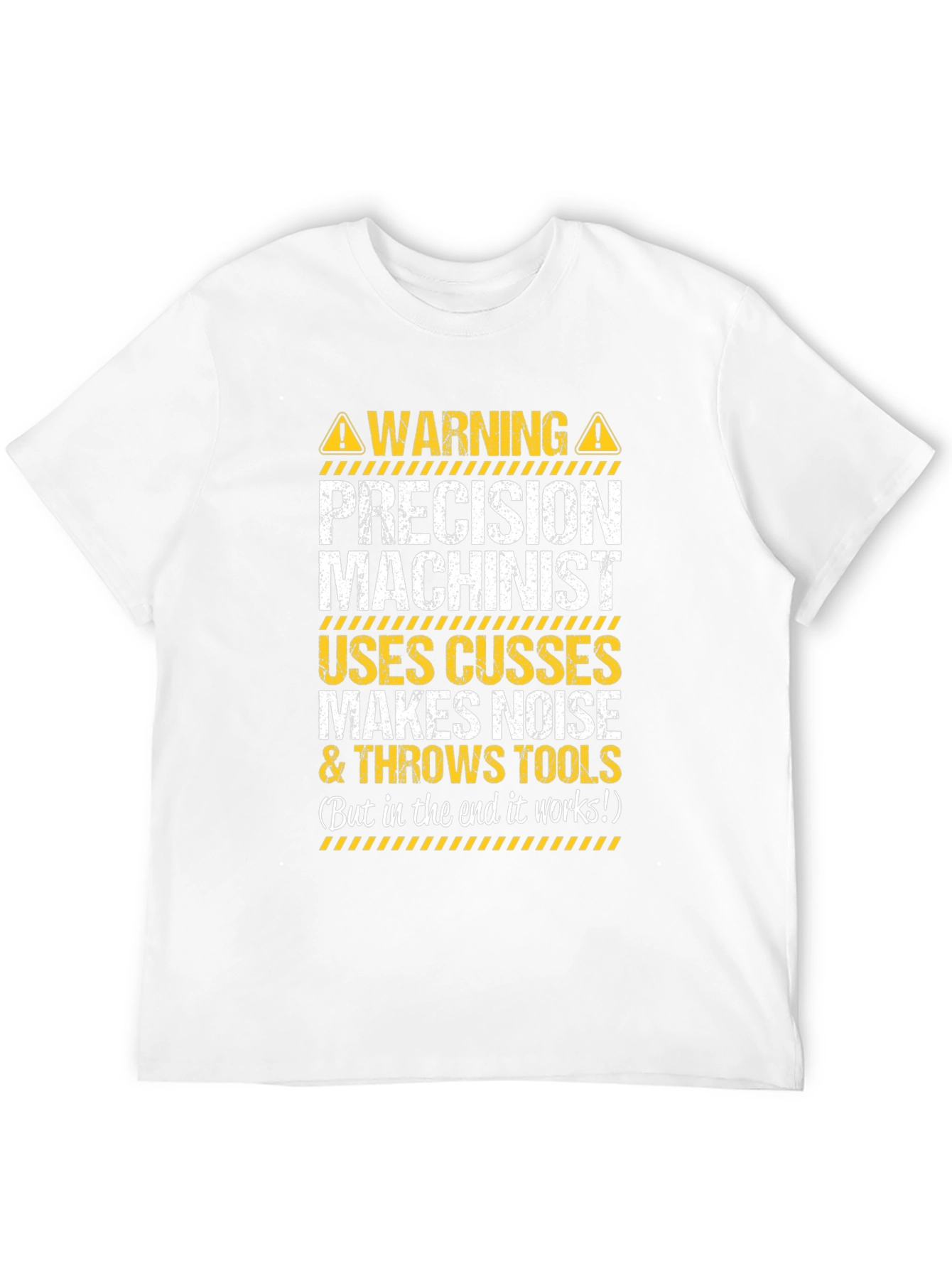Precision Machinist Warning T-Shirt