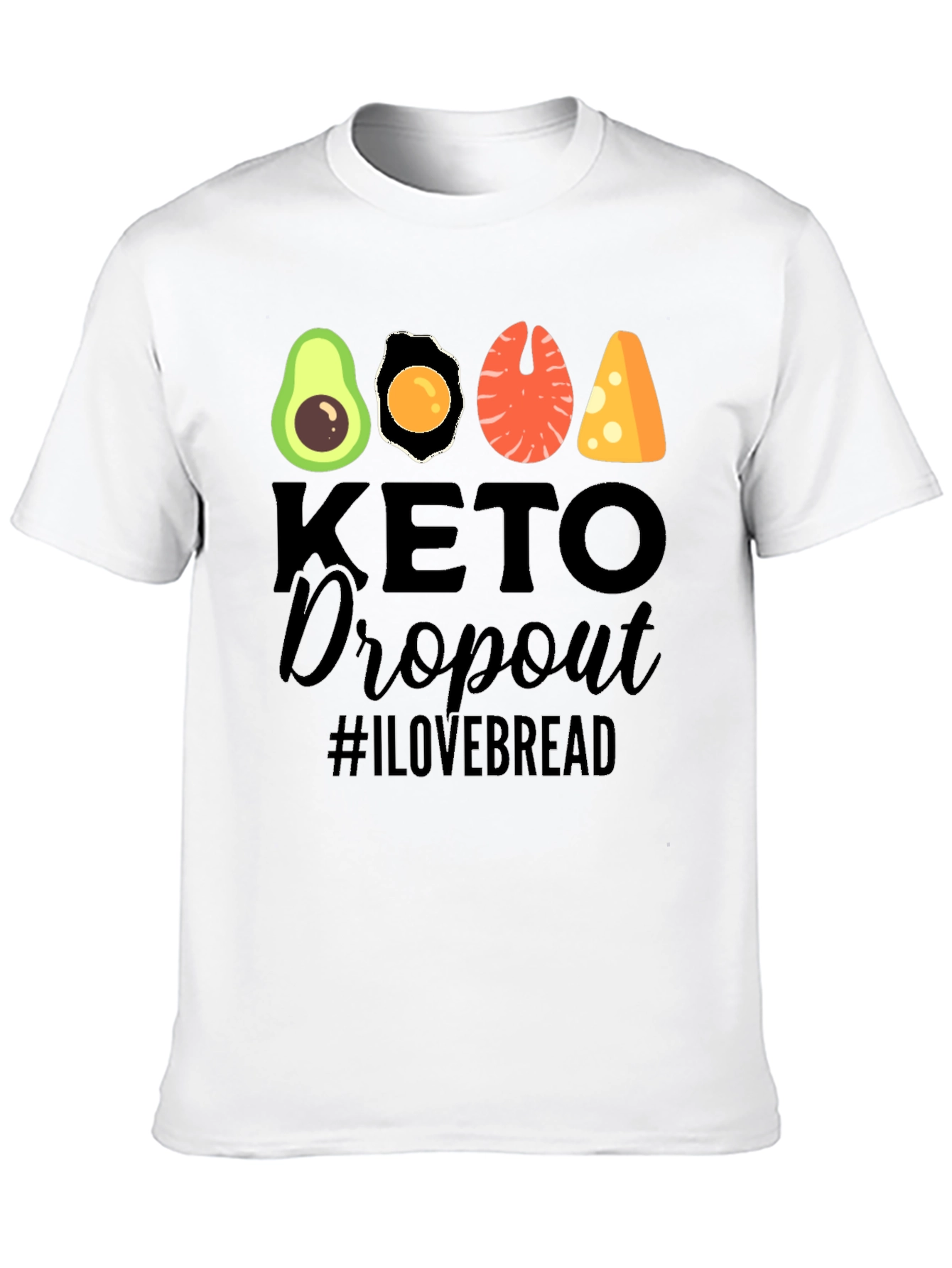 Keto Dropout T-Shirt - Funny Foodie Graphic Tee