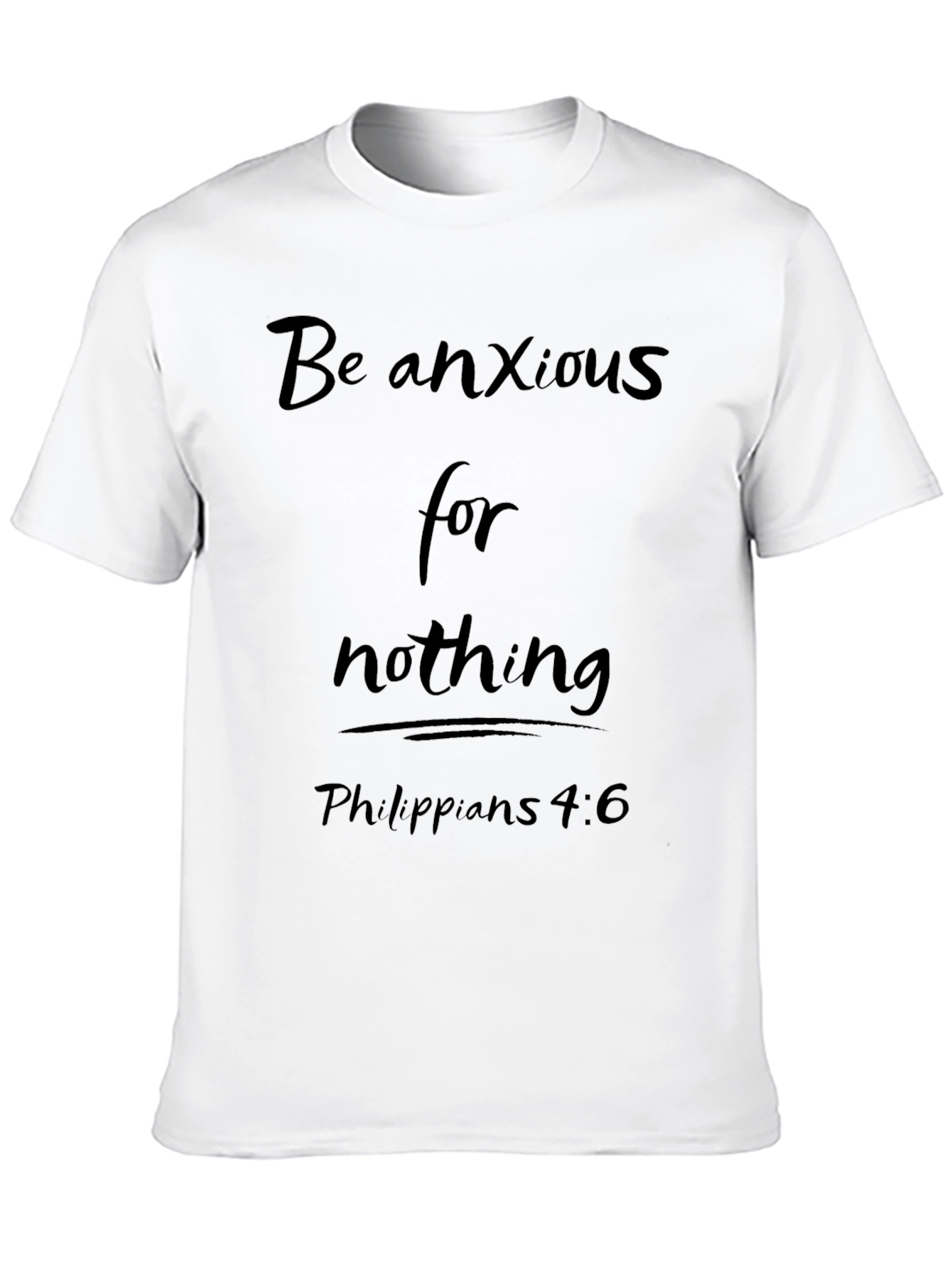 Be Anxious For Nothing Black T-Shirt