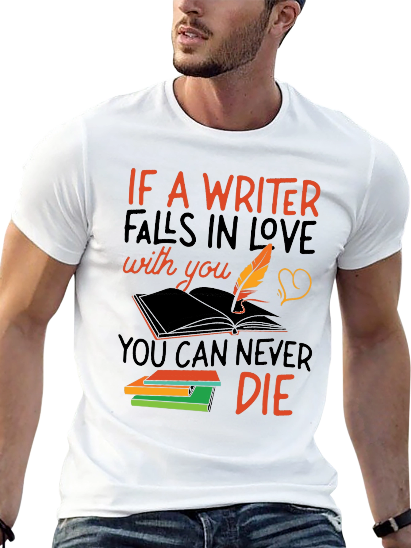 Writer Love Never Die T-Shirt