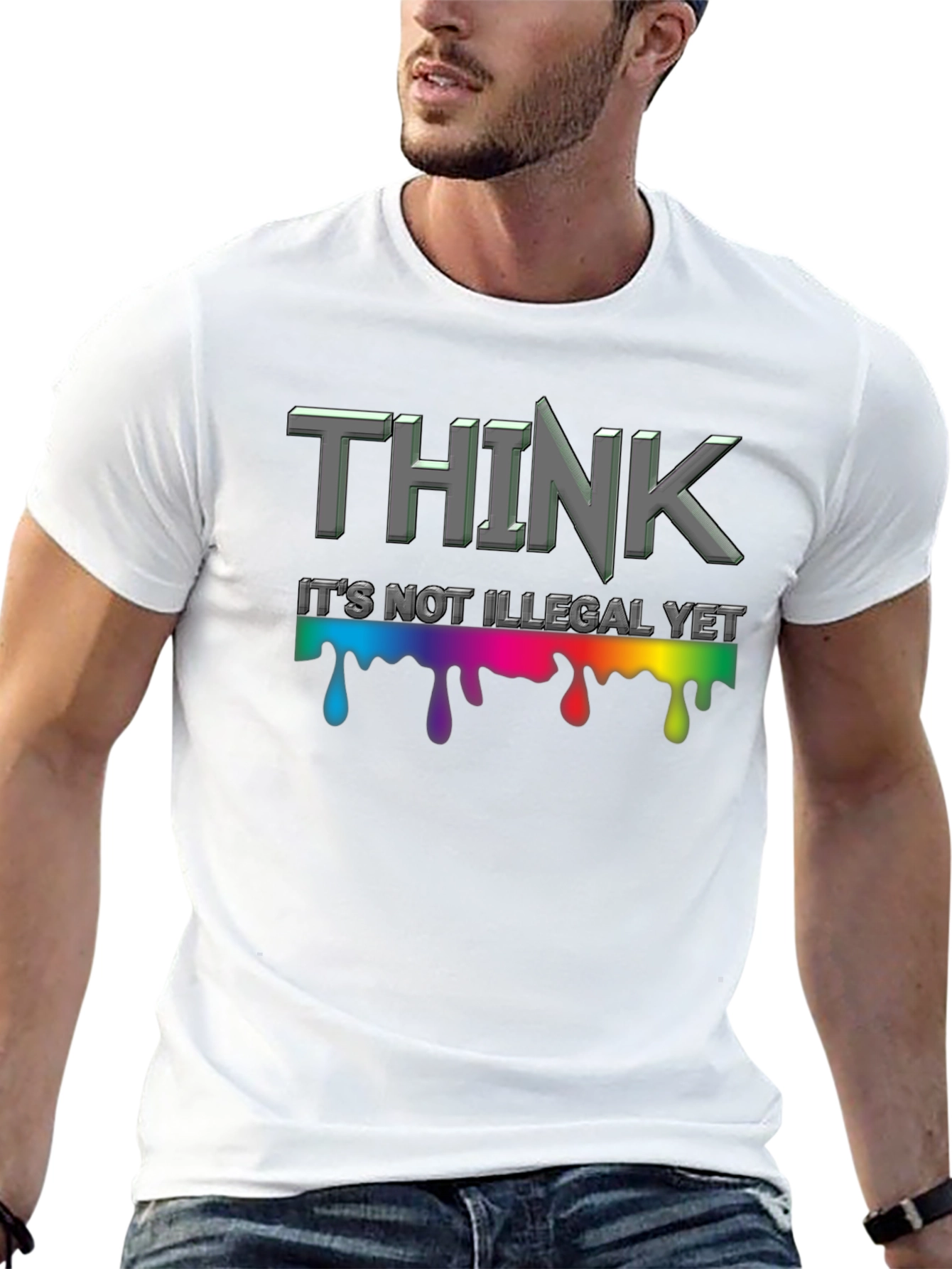 Think Its Not Illegal Yet Graphic Tee
