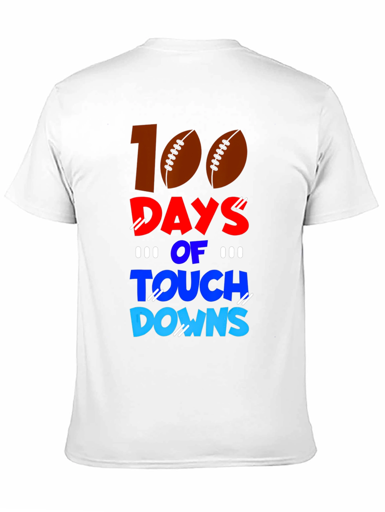 100 Days of Touchdowns Football T-Shirt