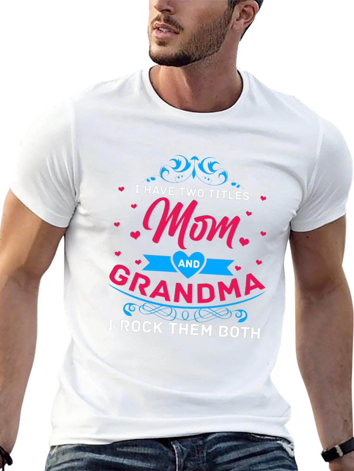 Mom and Grandma T-Shirt - I Rock Them Both