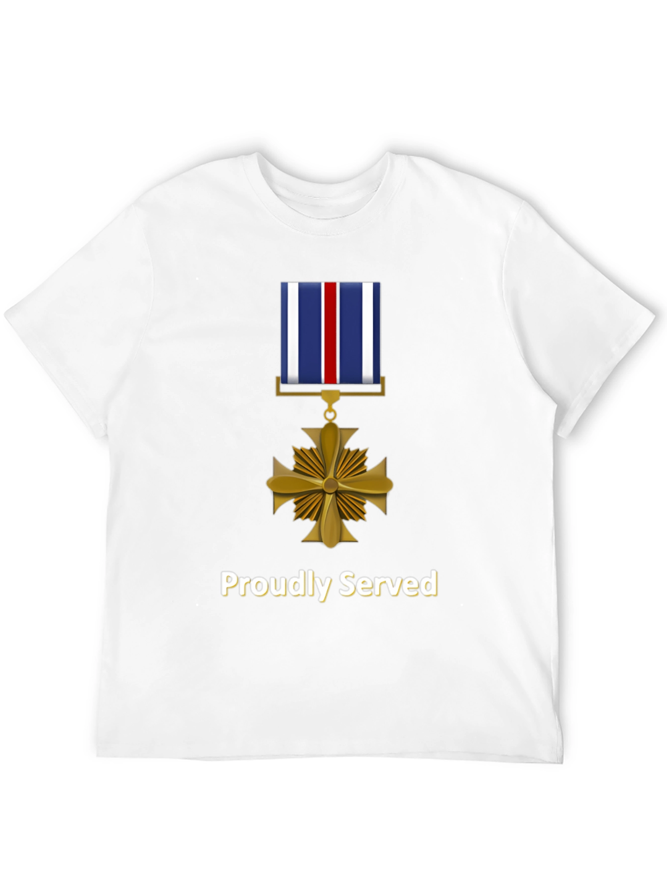 Proudly Served T-Shirt