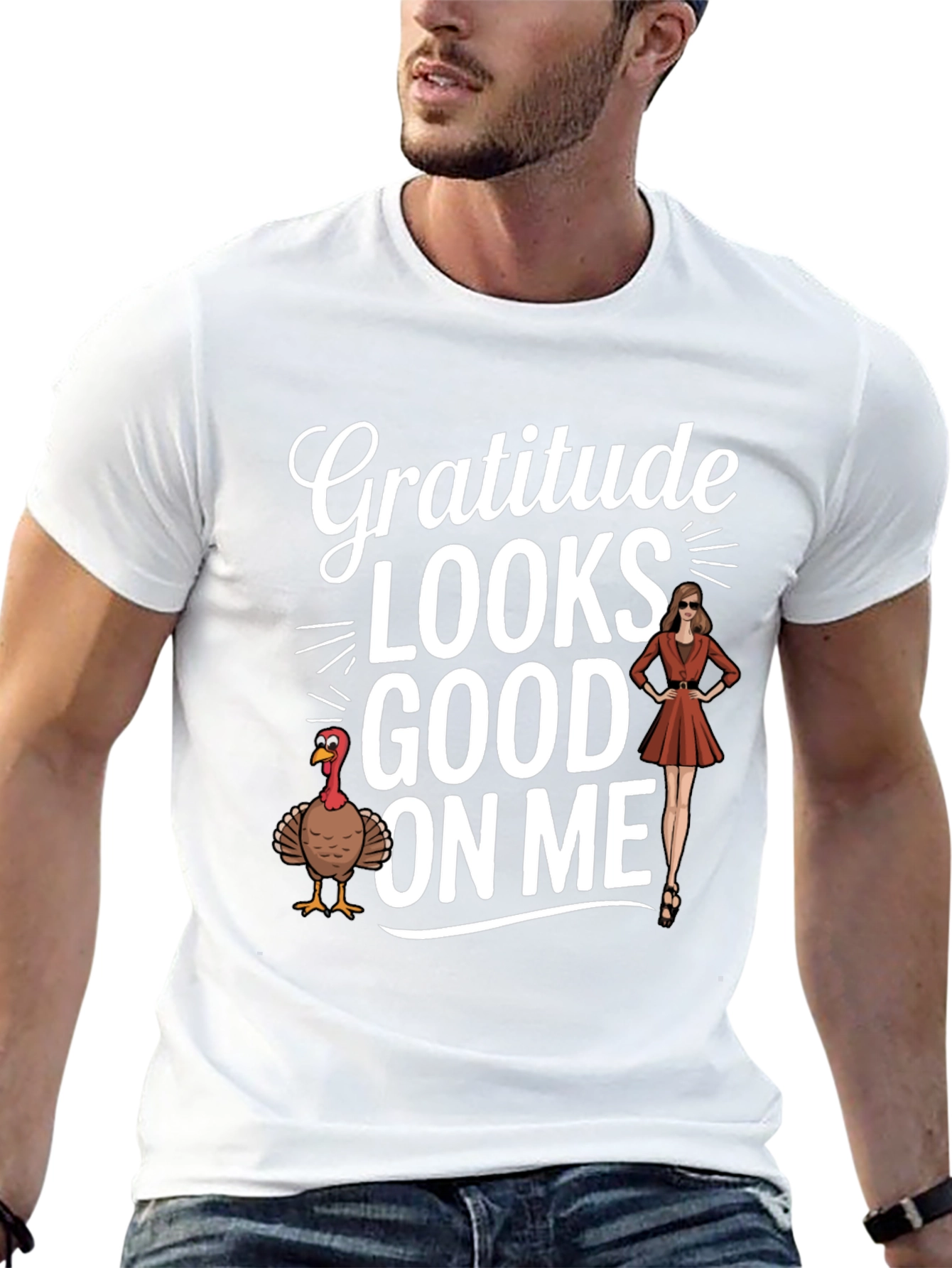 Gratitude Looks Good On Me - Thanksgiving T-Shirt