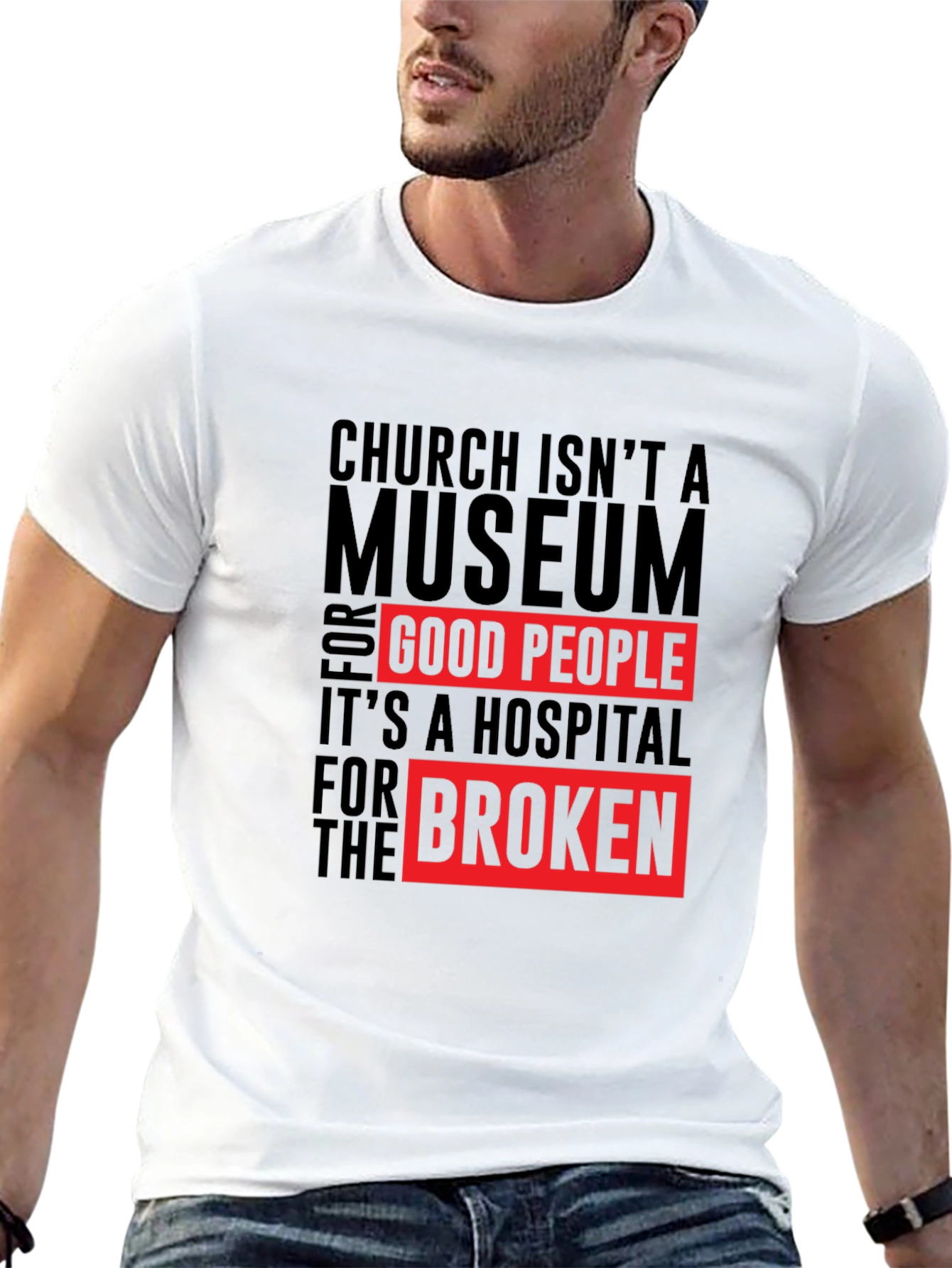Church Isnt a Museum T-Shirt