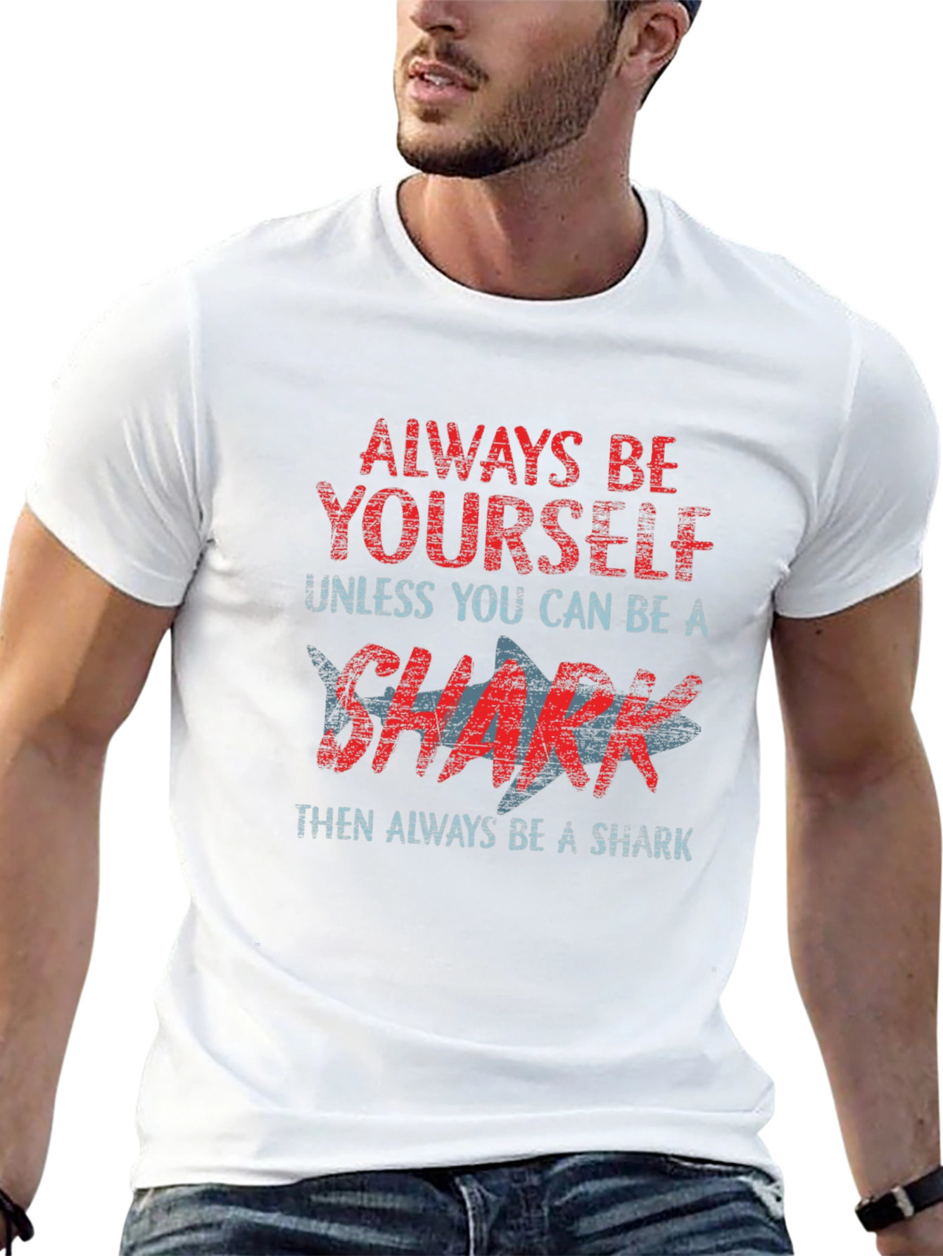 Always Be Yourself Shark Graphic T-Shirt