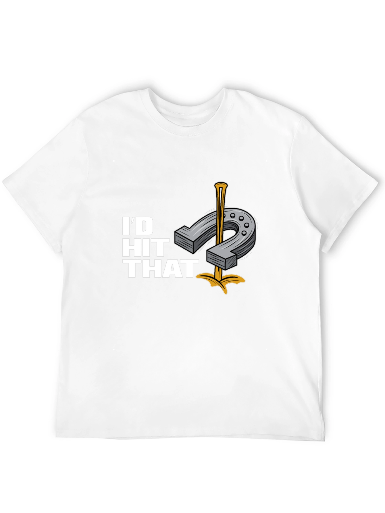 Id Hit That Horseshoe Graphic T-Shirt