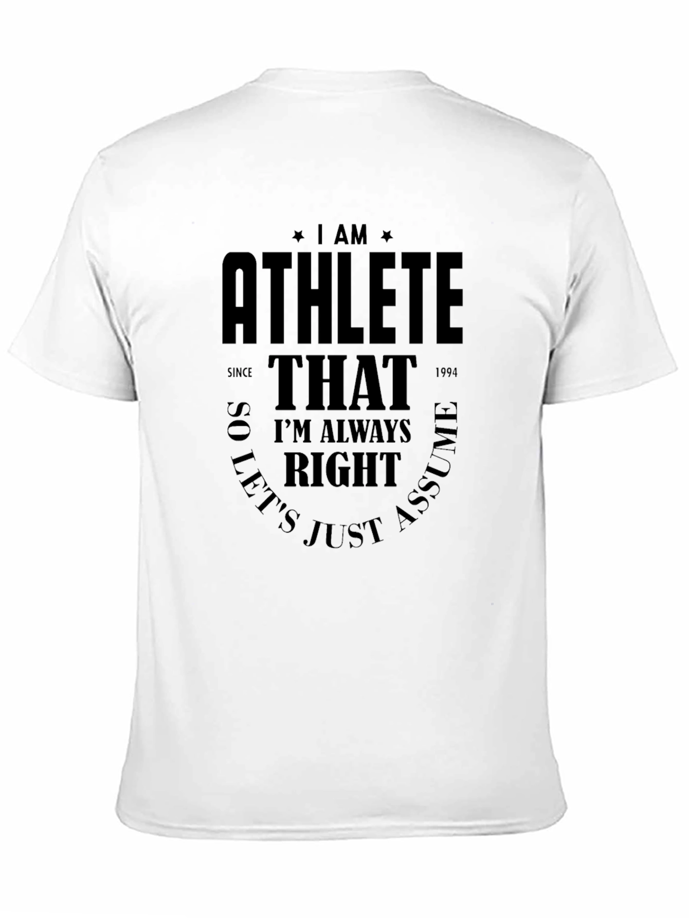 Athlete Always Right Graphic T-Shirt