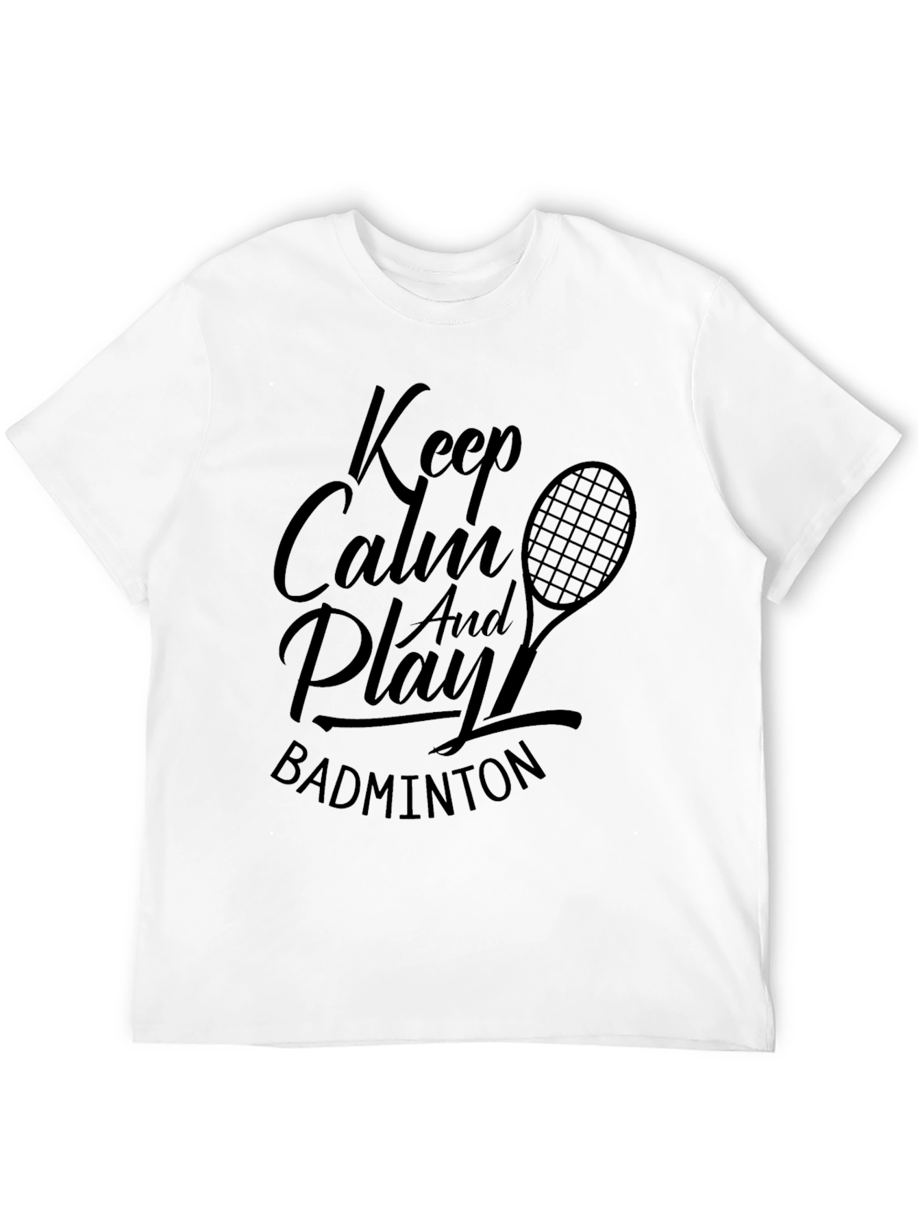 Keep Calm Badminton T-Shirt