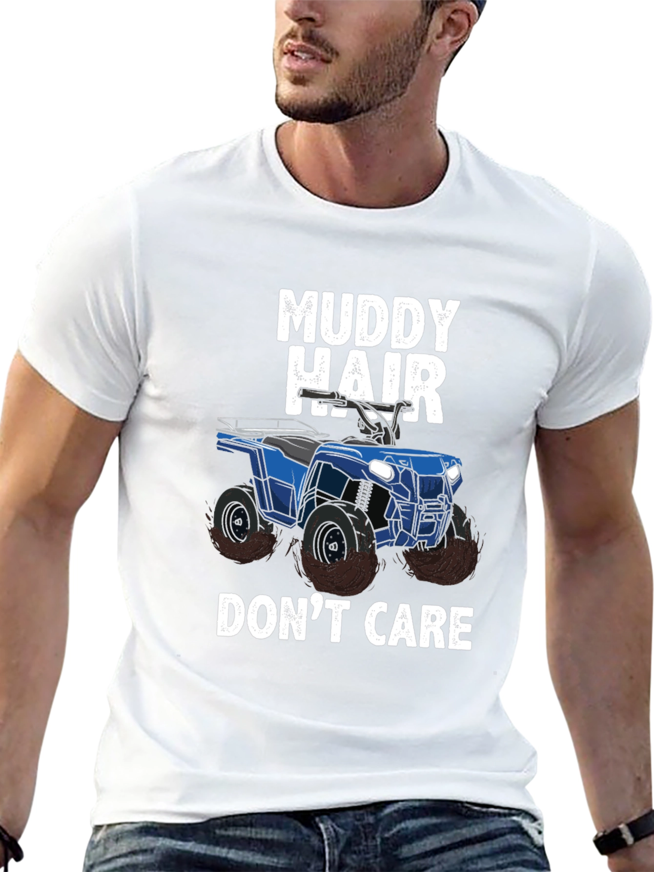 Muddy Hair Dont Care ATV T-Shirt