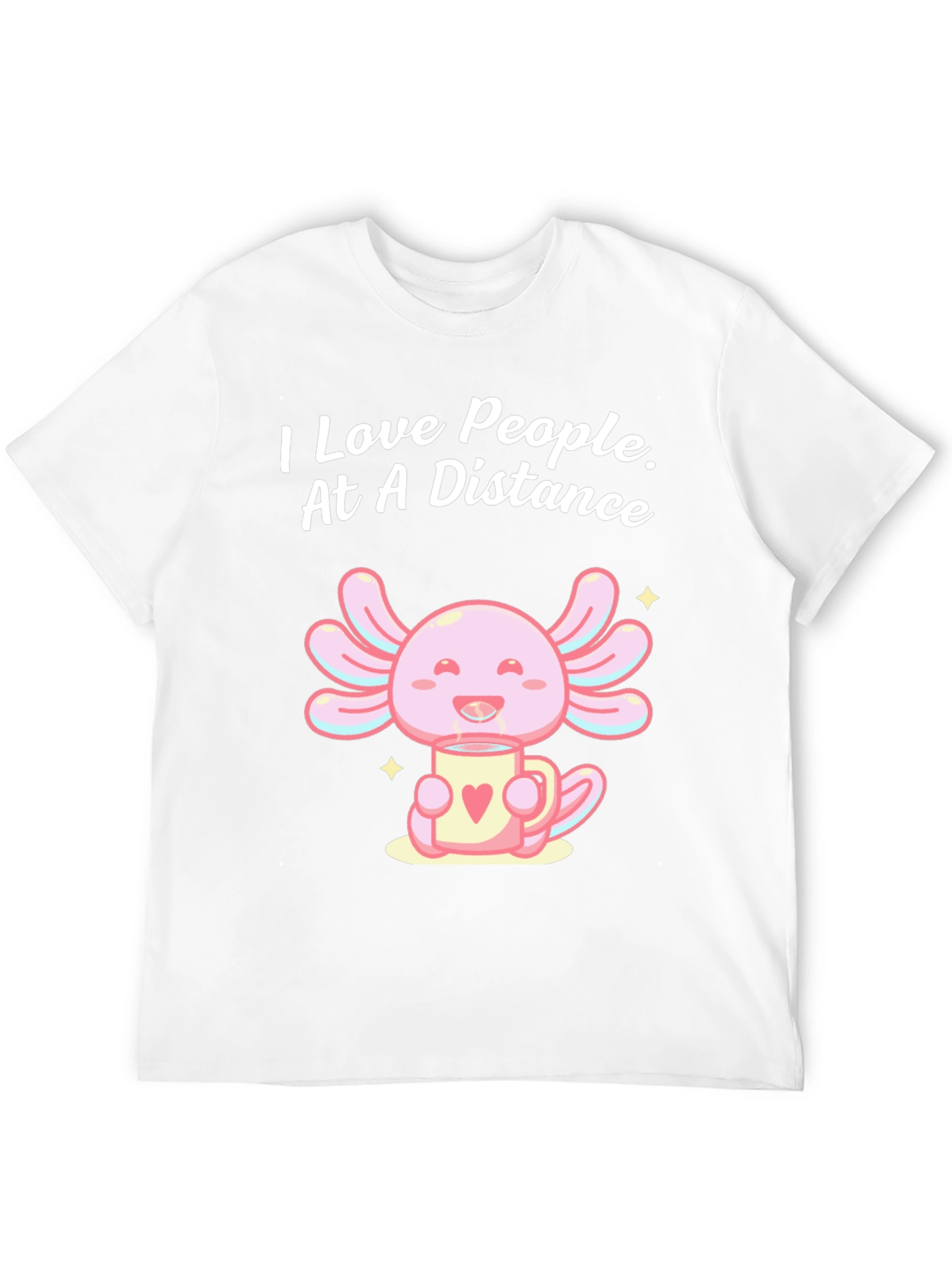 Axolotl I Love People At A Distance Black T-Shirt