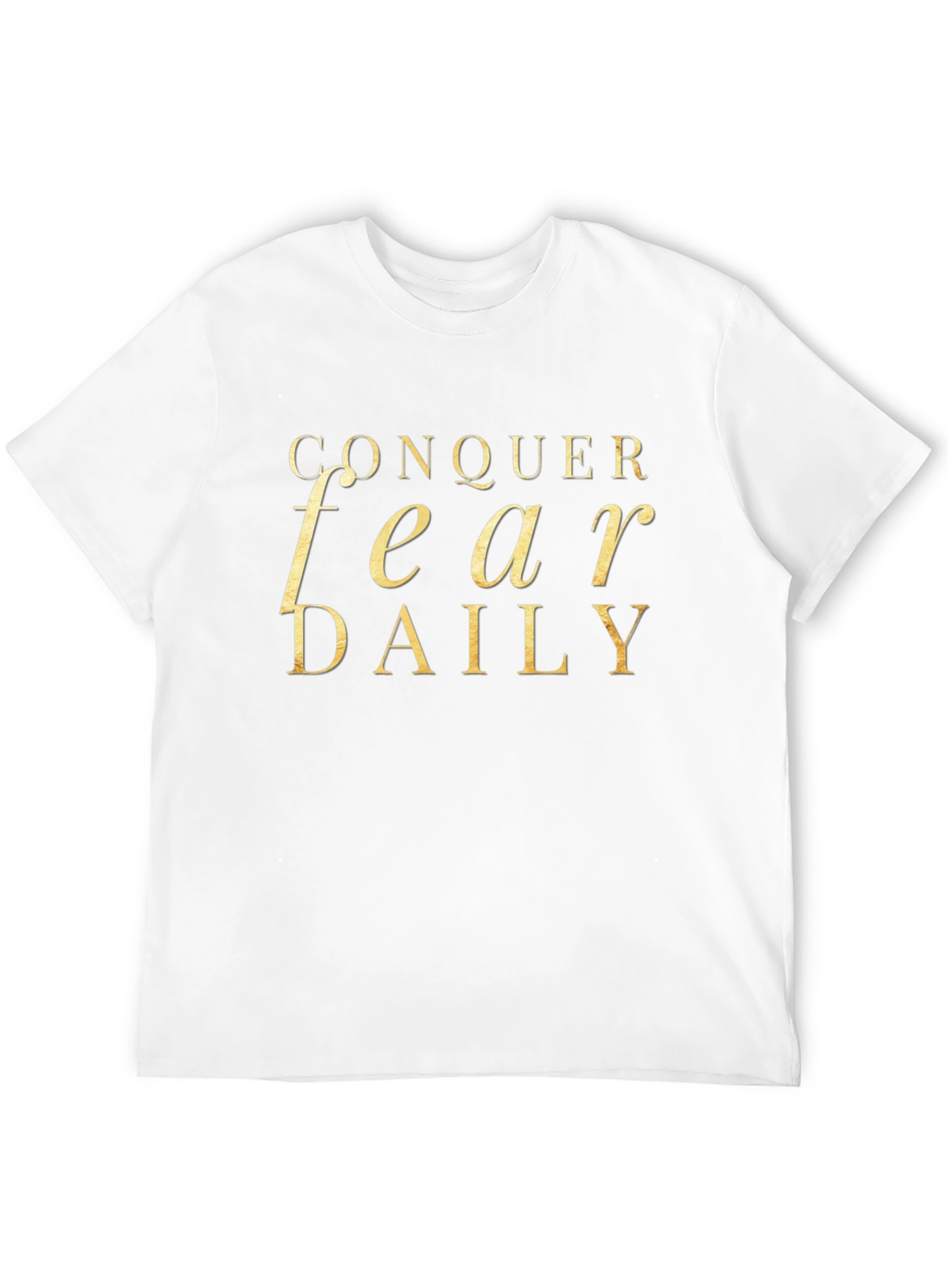Conquer Fear Daily Graphic T-Shirt