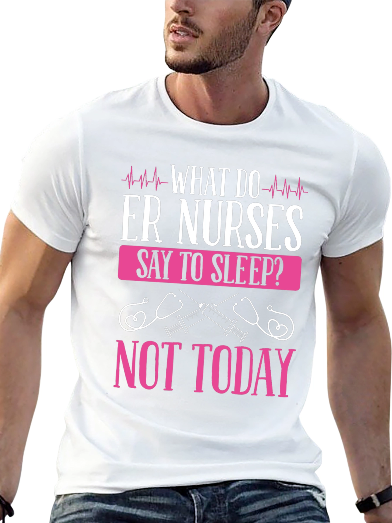 ER Nurse Not Today Graphic T-Shirt