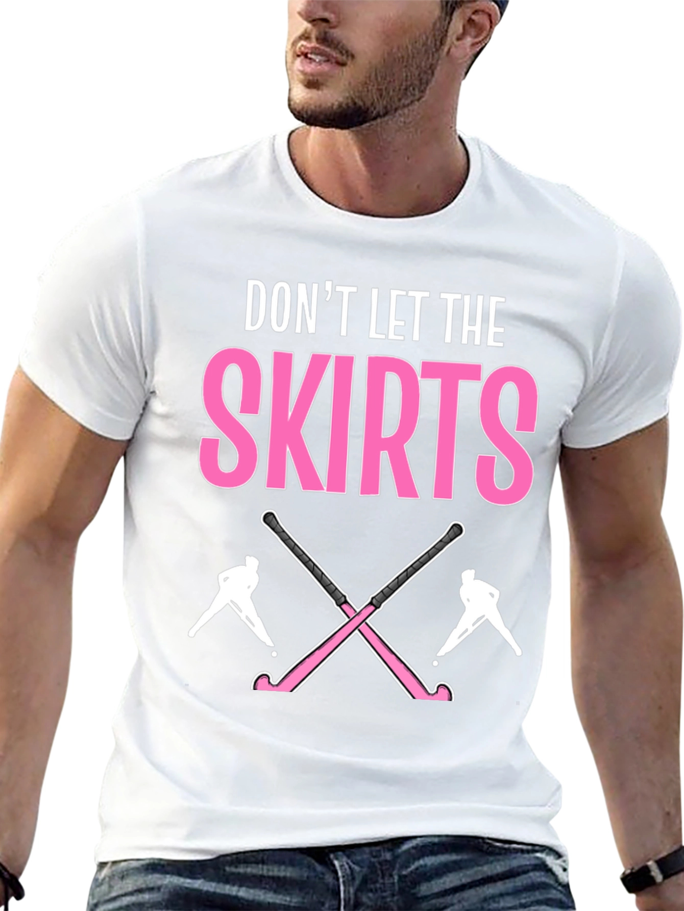 Dont Let The Skirts Hockey T-Shirt