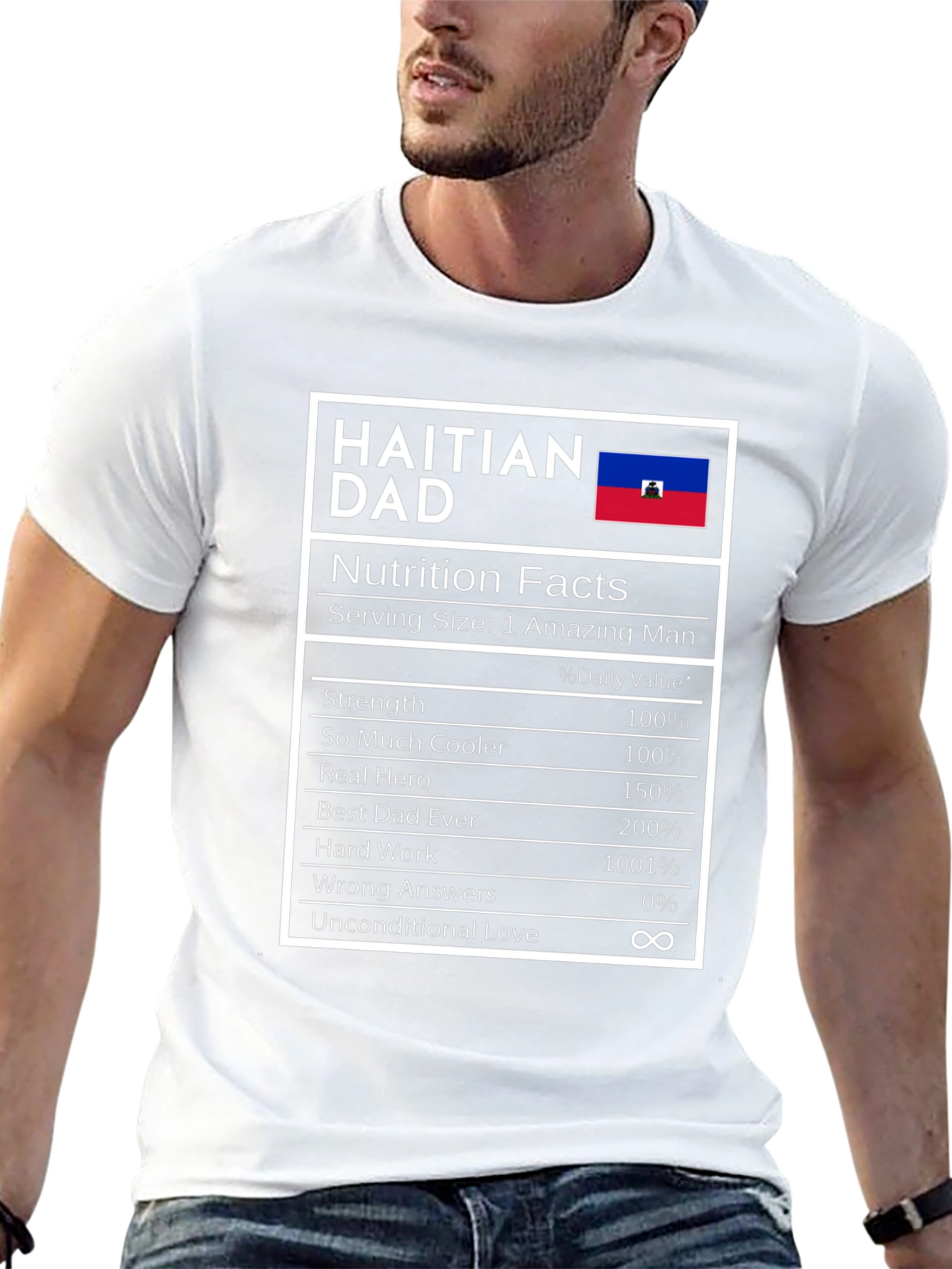 Haitian Dad Nutrition Facts T-Shirt