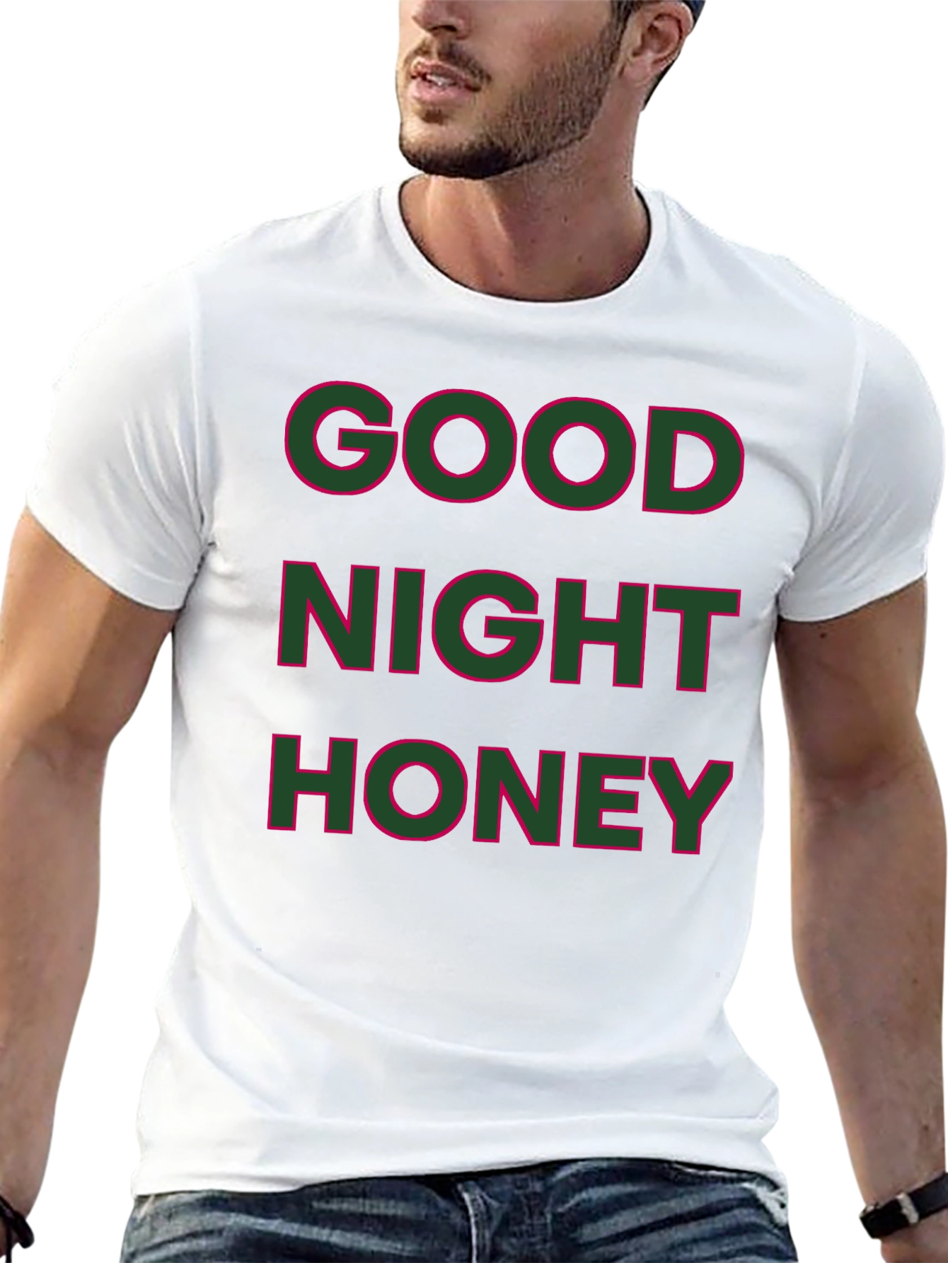 Good Night Honey T-Shirt - Casual Graphic Tee