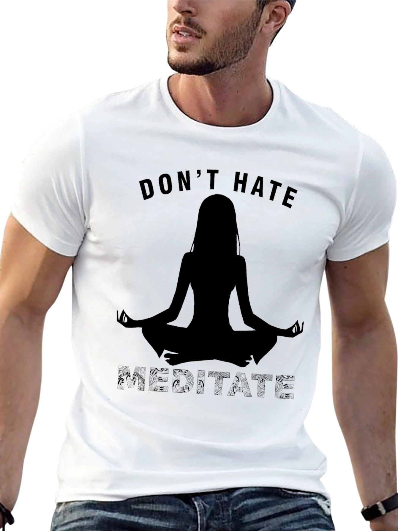 Dont Hate Meditate Black T-Shirt