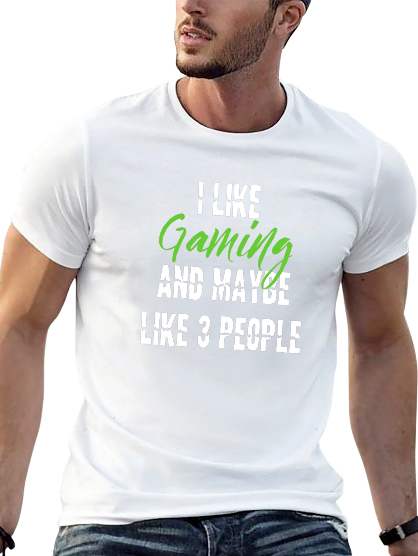 Gamer T-Shirt: I Like Gaming Maybe 3 People