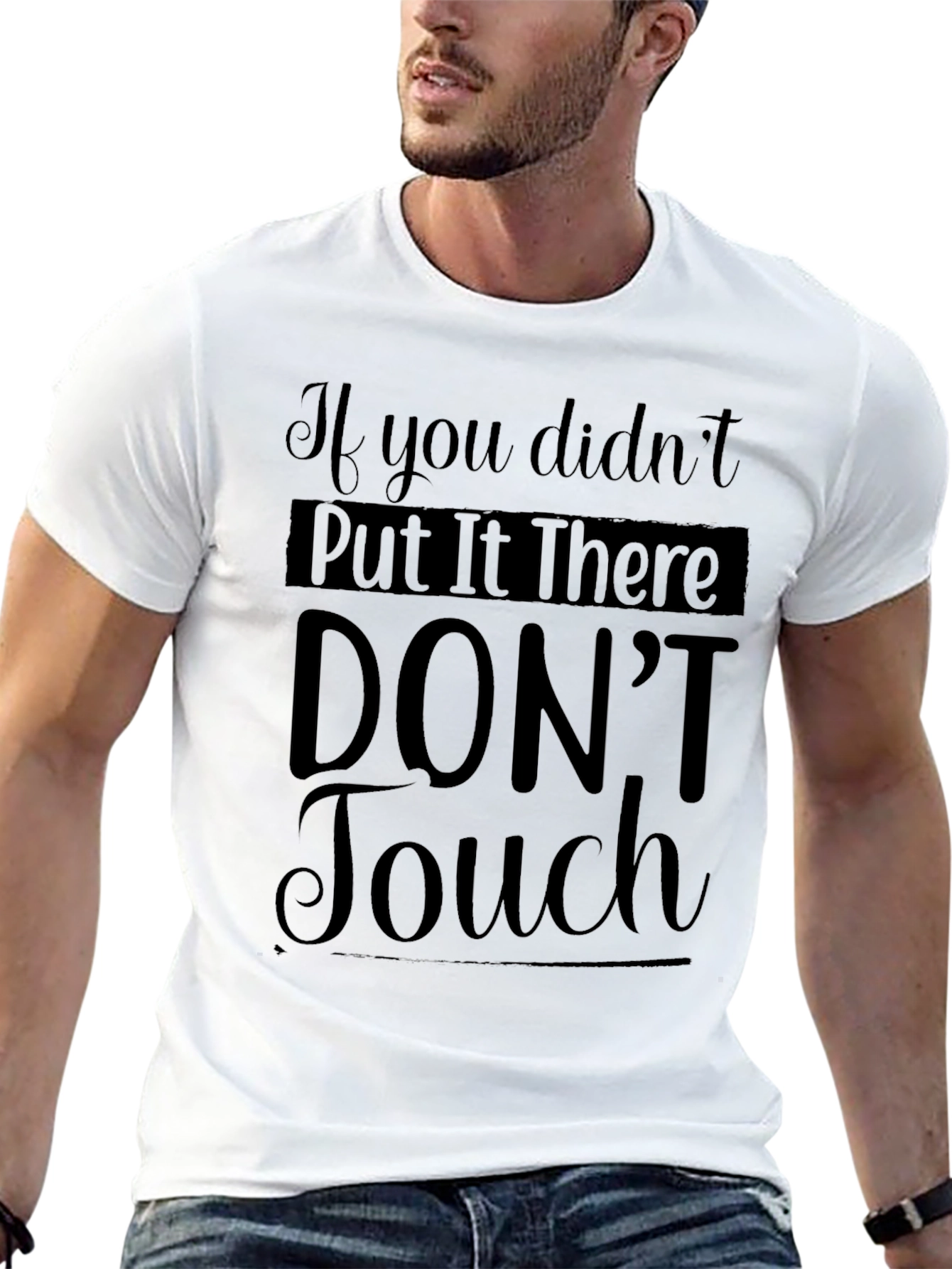 Sarcastic Graphic Tee - Dont Touch