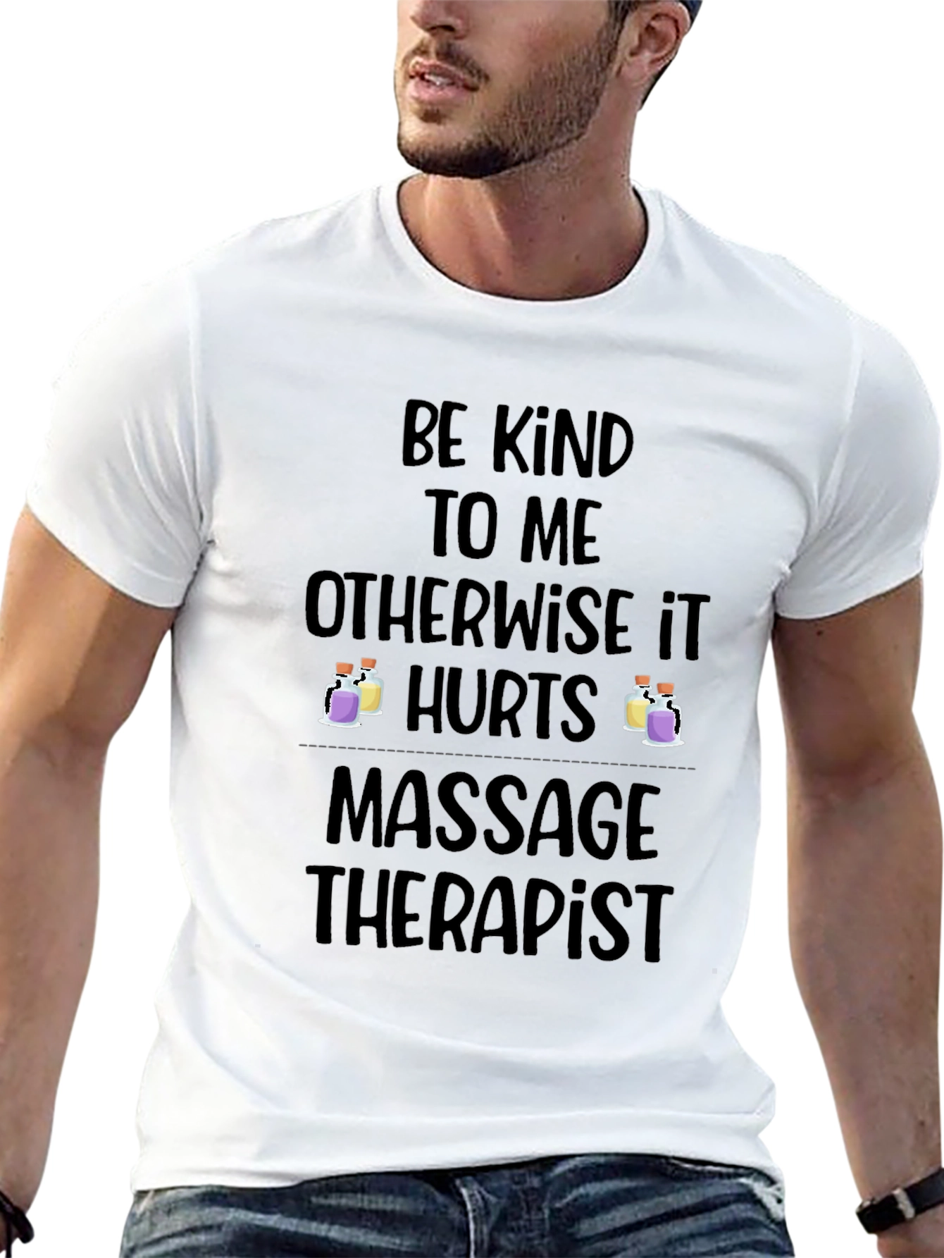 Massage Therapist T-Shirt - Be Kind Otherwise It Hurts