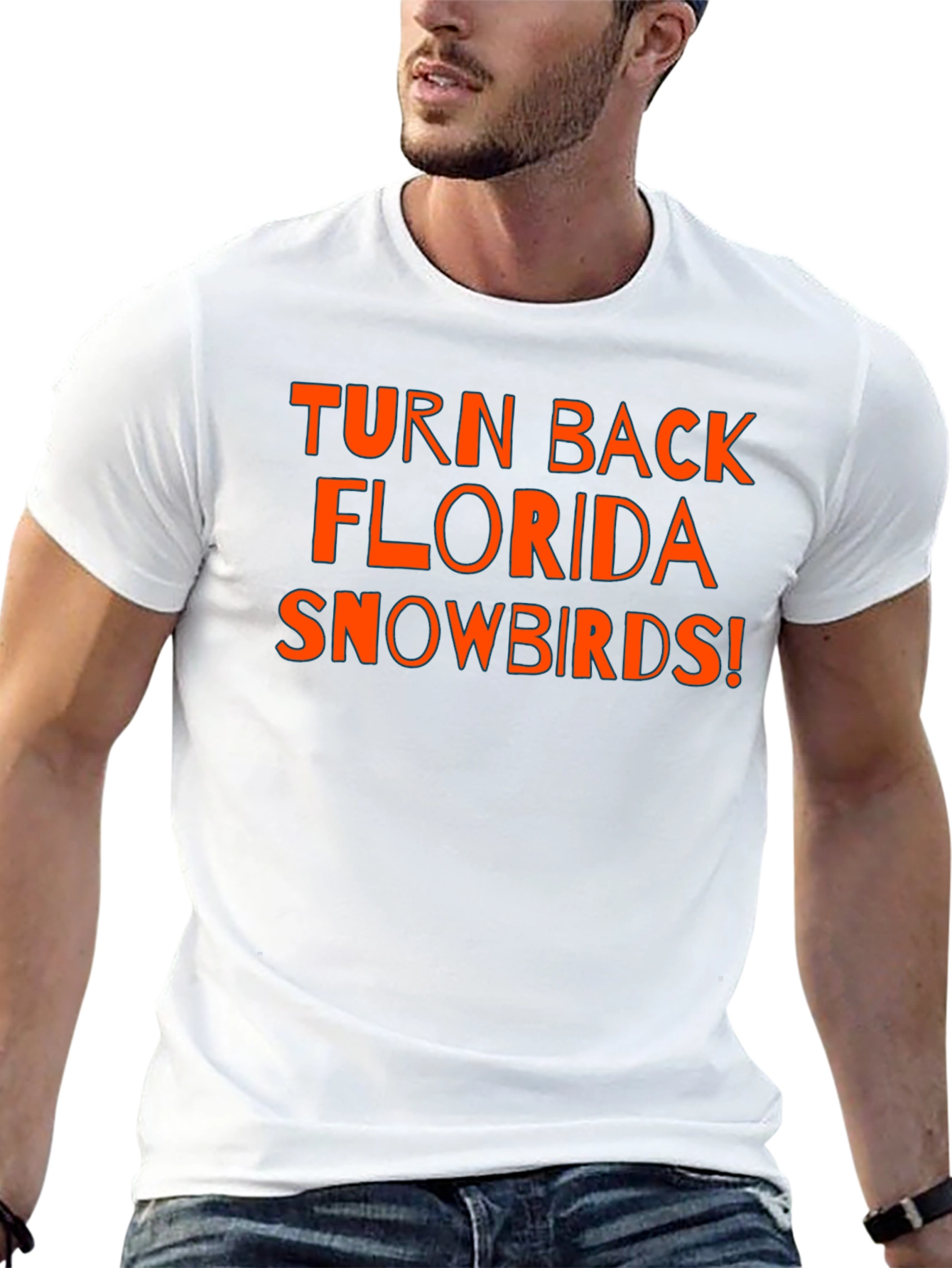 Turn Back Florida Snowbirds T-Shirt