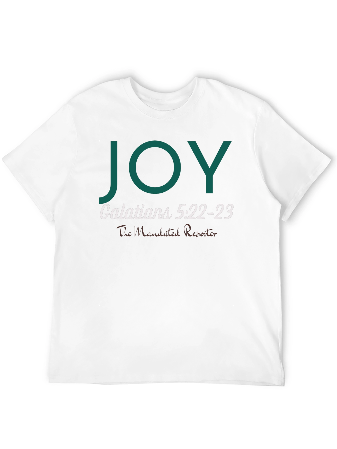JOY Galatians 5:22-23 T-Shirt