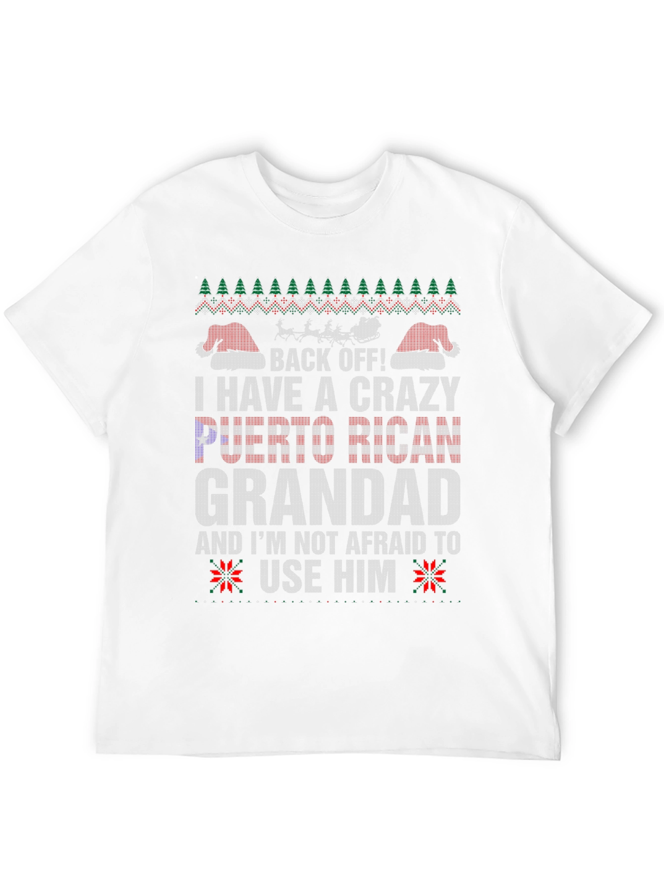 Crazy Puerto Rican Grandad Ugly Christmas T-Shirt