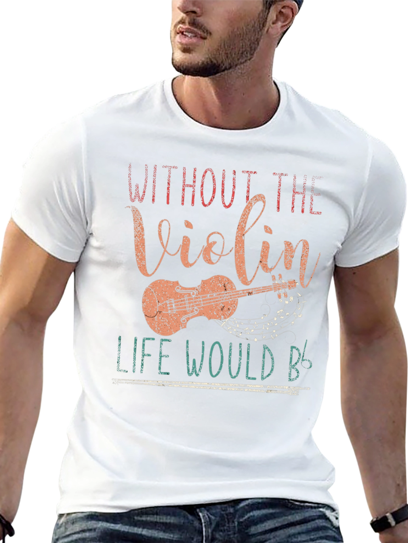 Without the Violin T-Shirt - Music Lover Tee