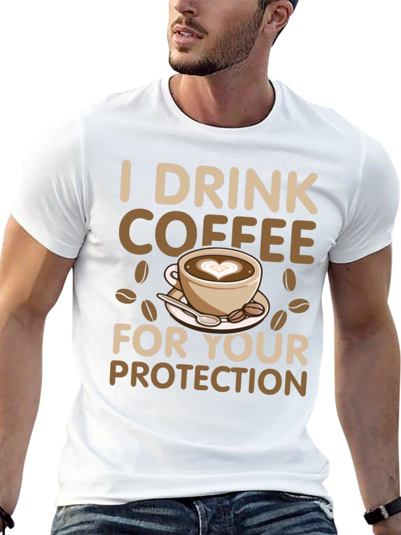 I Drink Coffee for Your Protection T-Shirt
