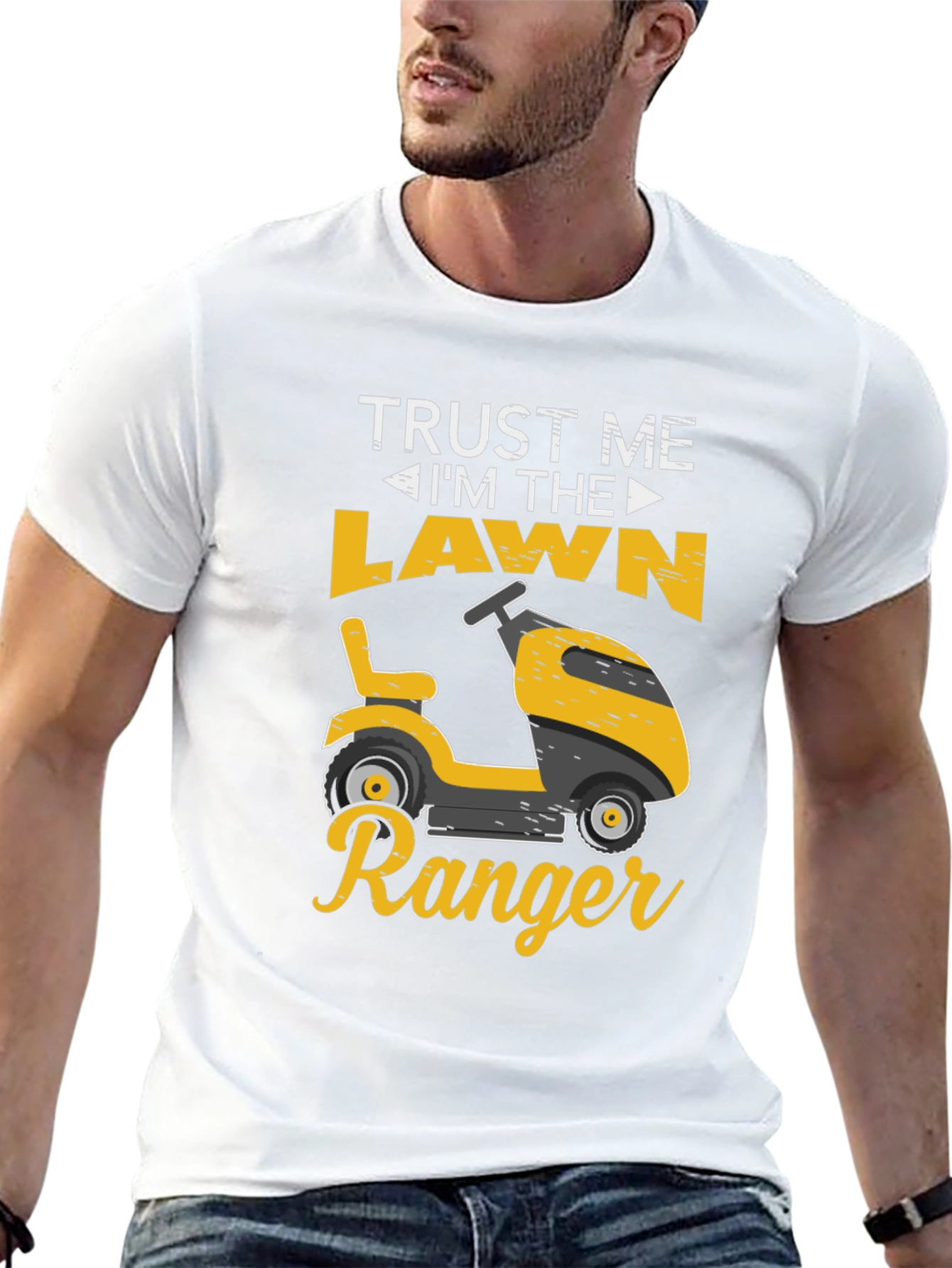 Trust Me Im The Lawn Ranger T-Shirt