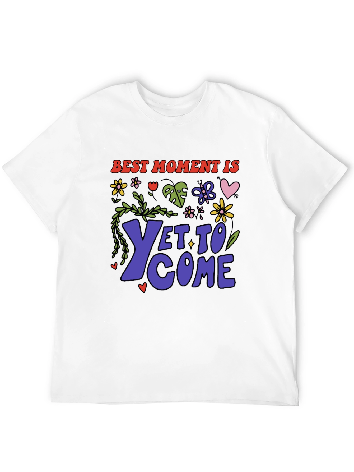 Best Moment Is Yet To Come Graphic T-Shirt