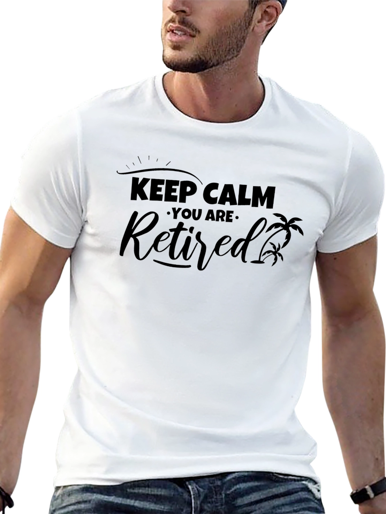 Keep Calm You Are Retired Black Graphic T-Shirt