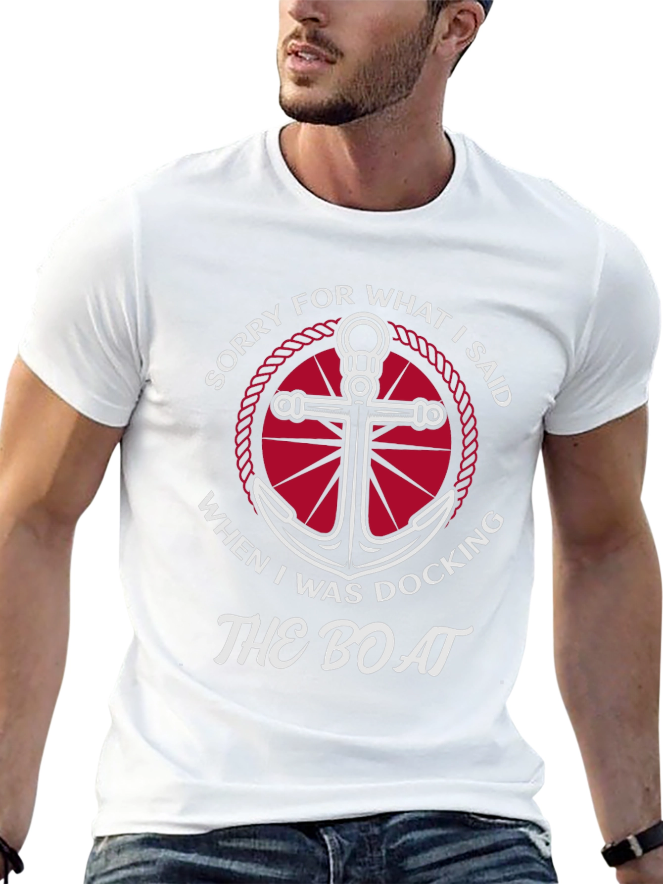 Sorry for What I Said Boating T-Shirt