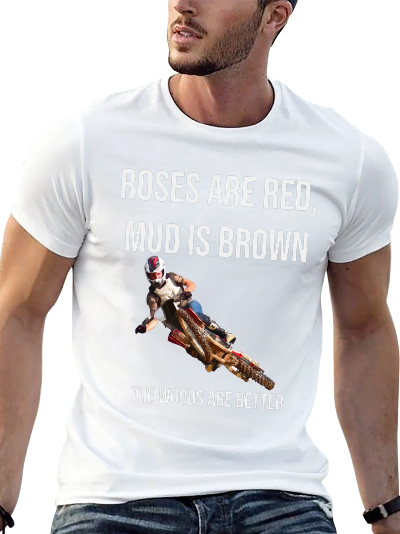 Roses Are Red Mud is Brown T-Shirt