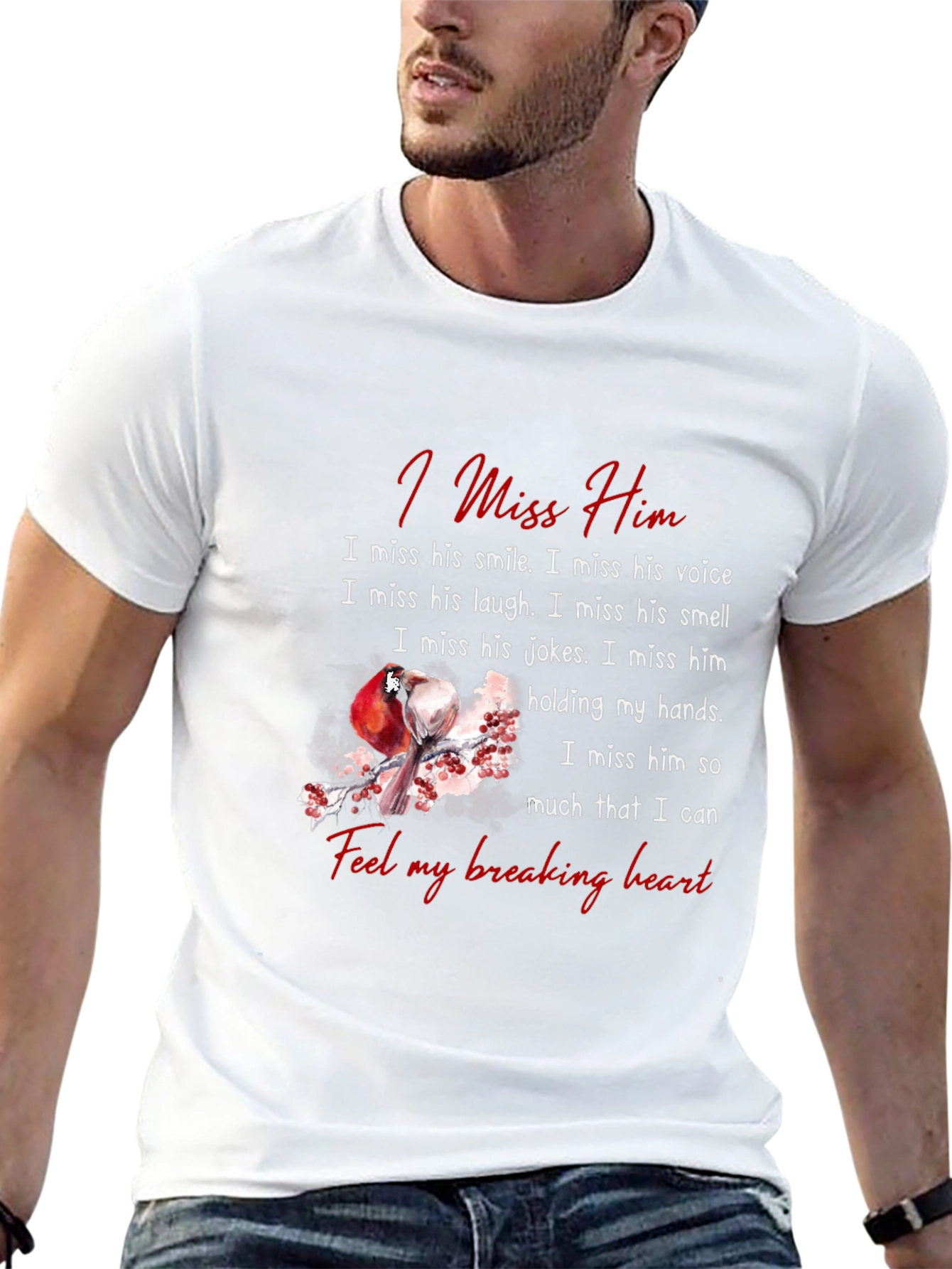 I Miss Him Memorial T-Shirt