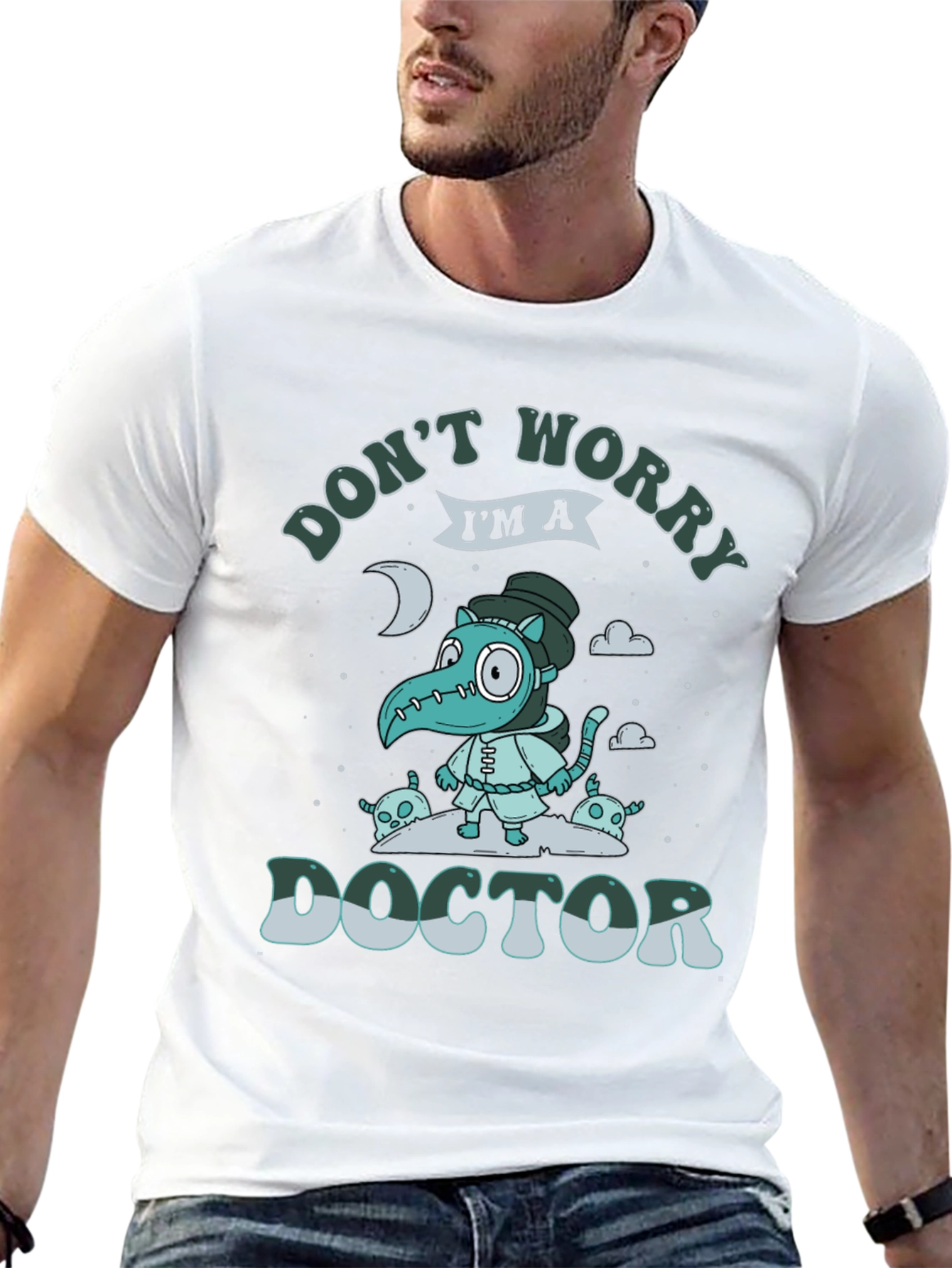Dont Worry Im a Doctor Graphic Tee