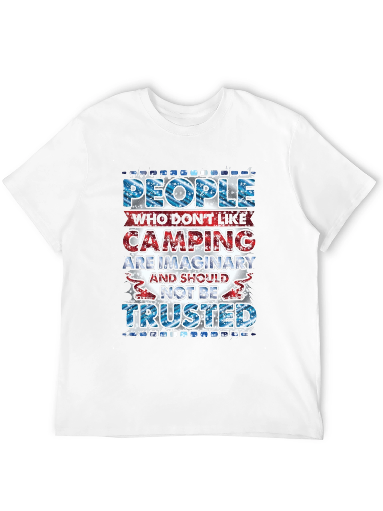 Camping Quote Graphic Tee: Imaginary People