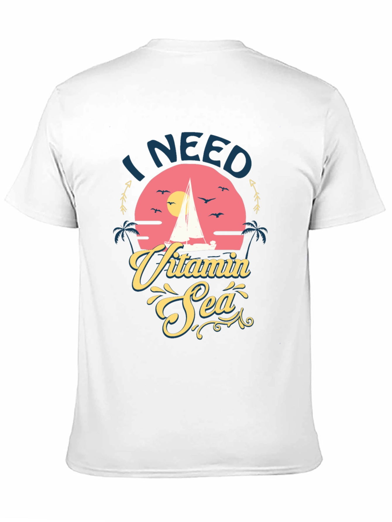I Need Vitamin Sea Graphic T-Shirt