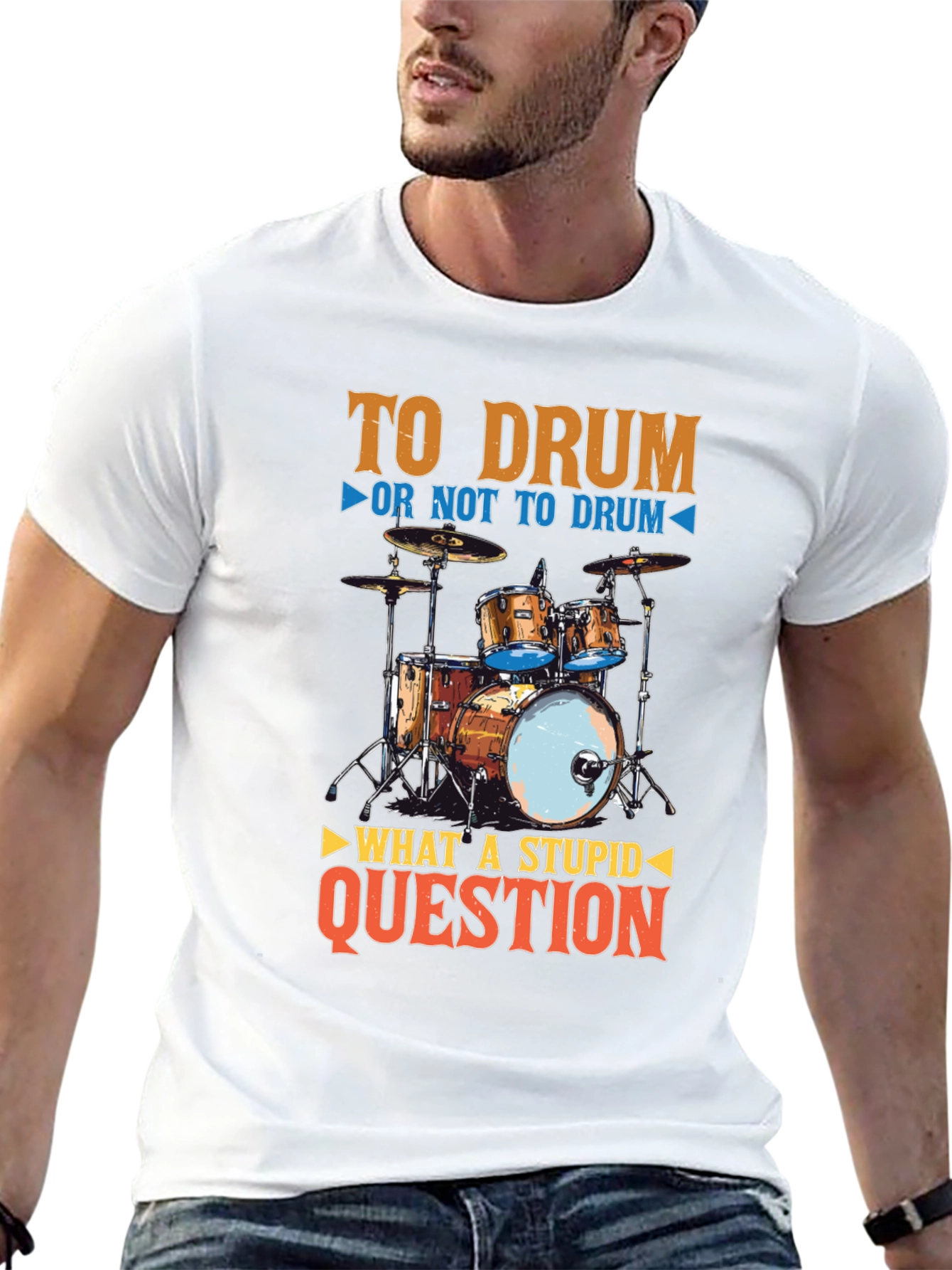 To Drum Graphic Tee - Funny Musician T-Shirt