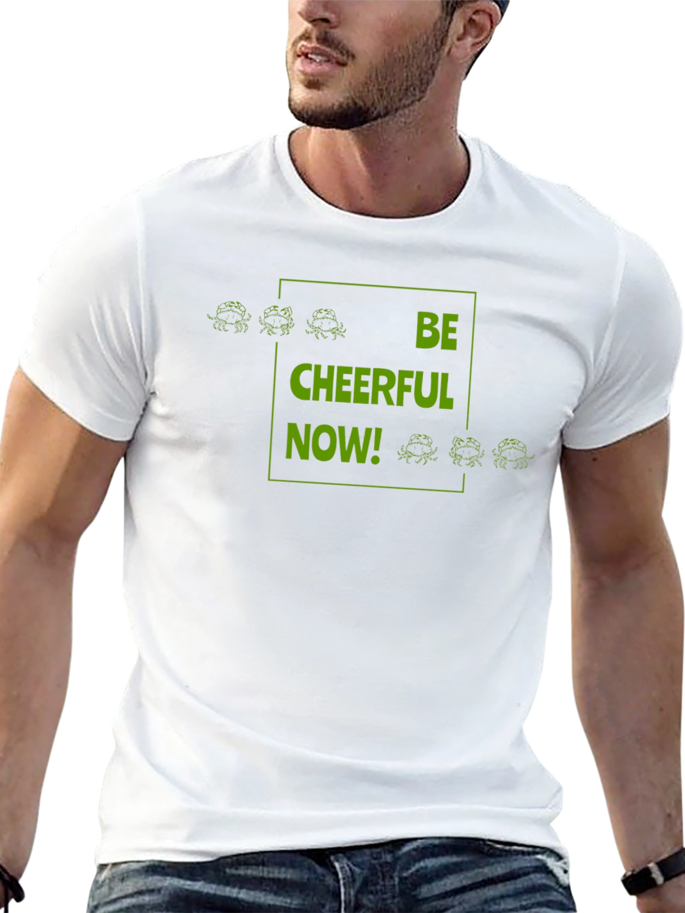 Be Cheerful Now! Graphic T-Shirt