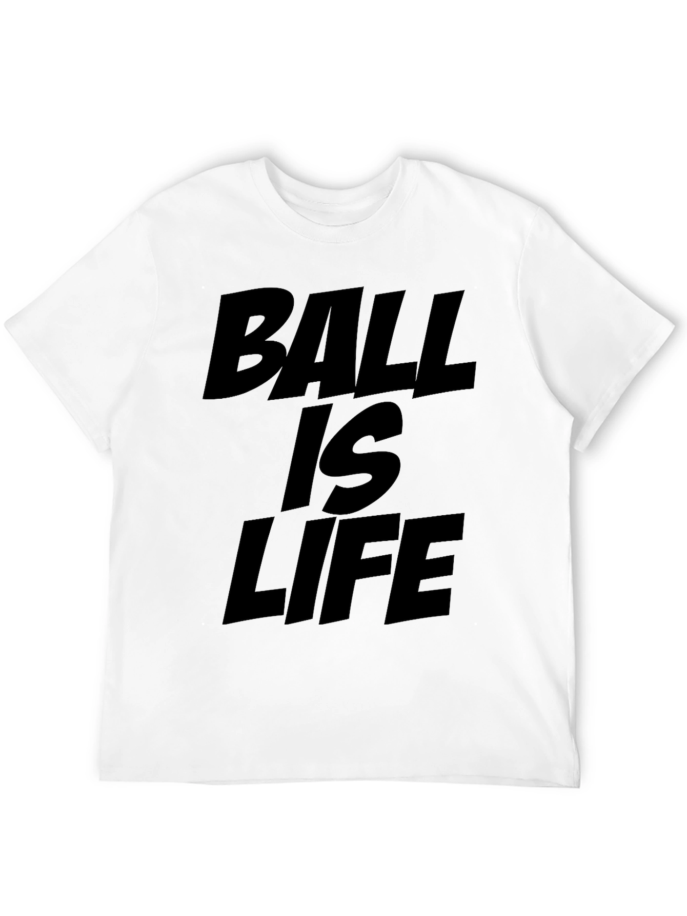 Ball is Life T-Shirt - Black