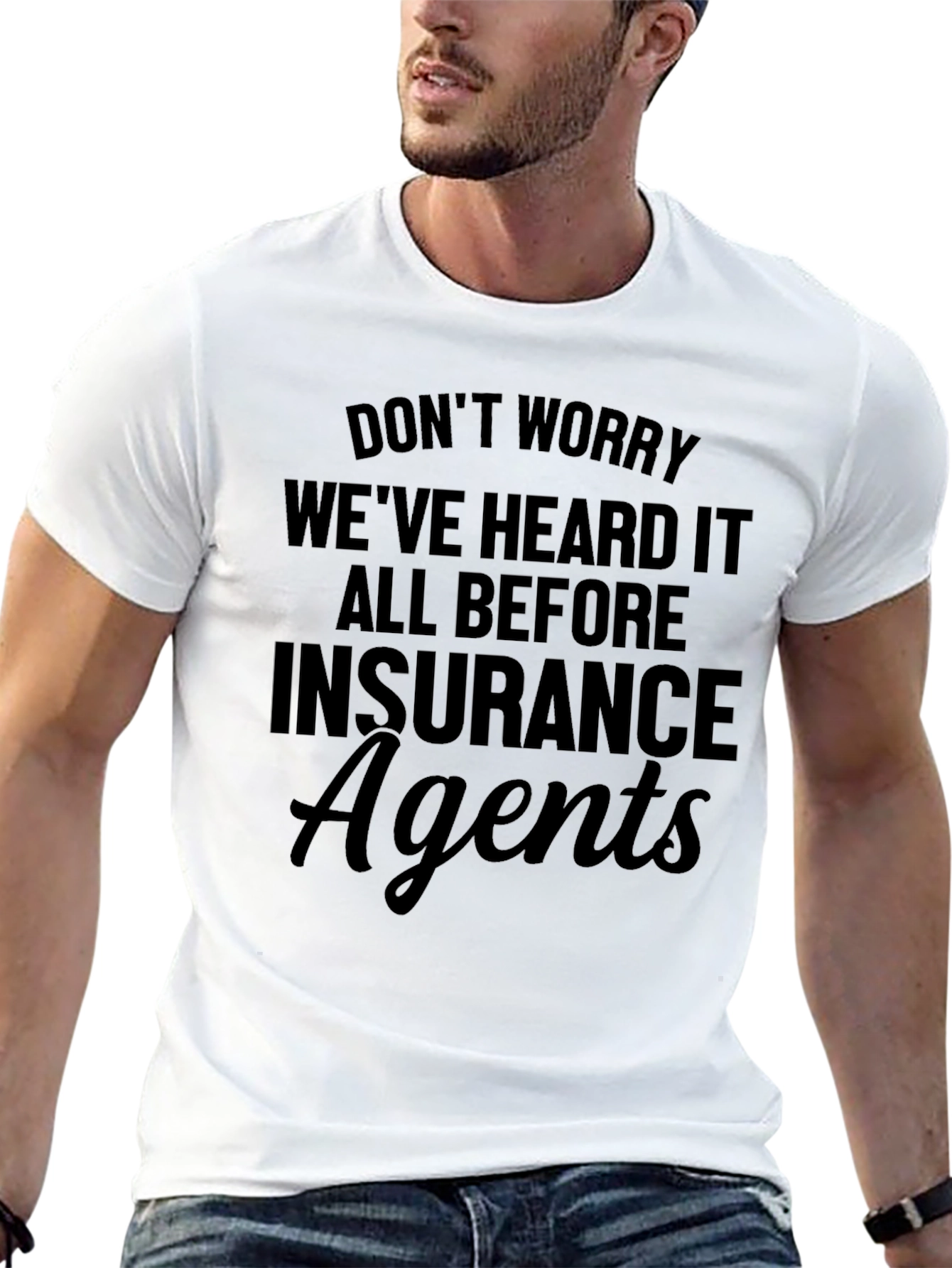 Funny Insurance Agent T-Shirt