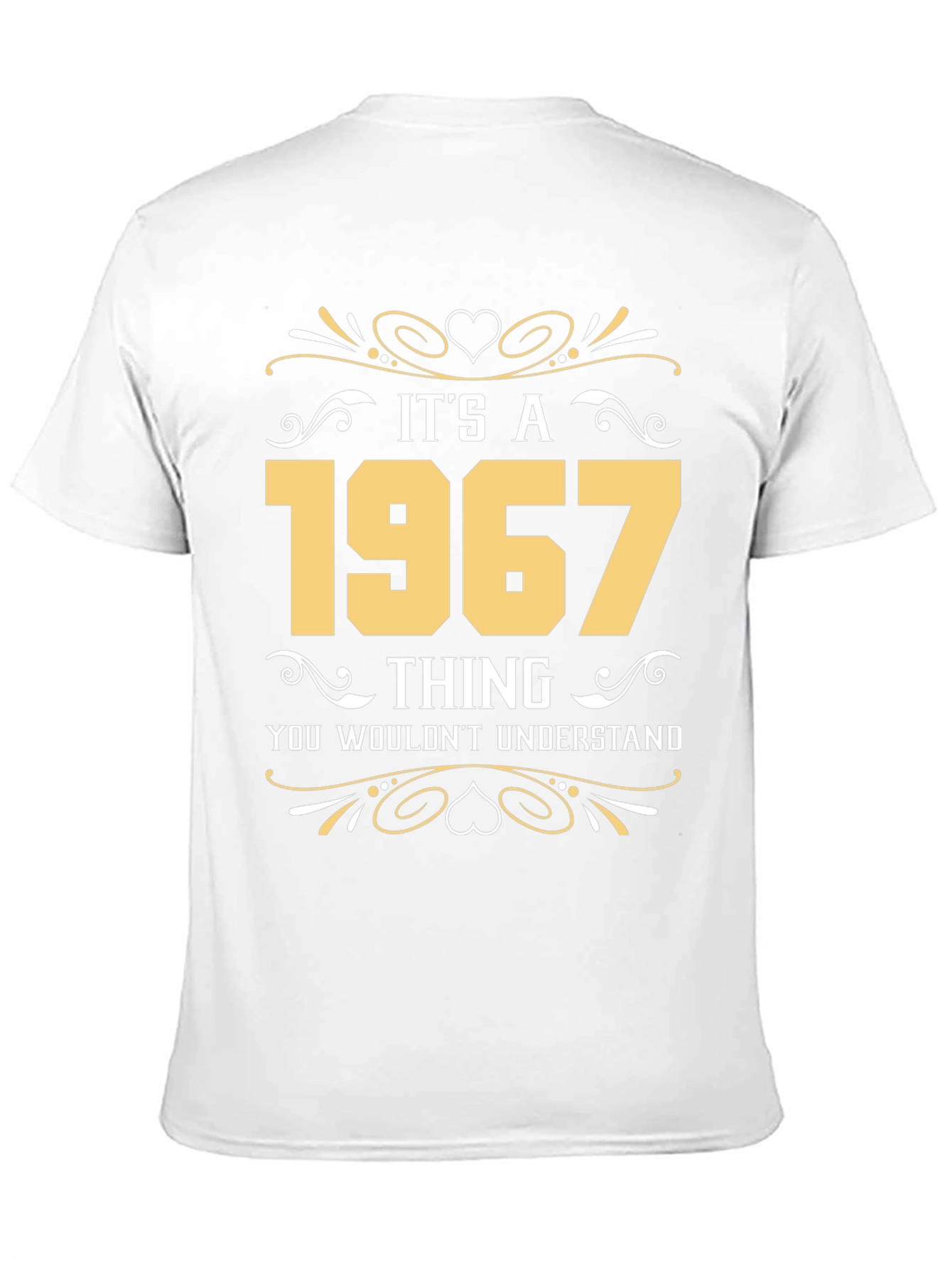Its a 1967 Thing T-Shirt