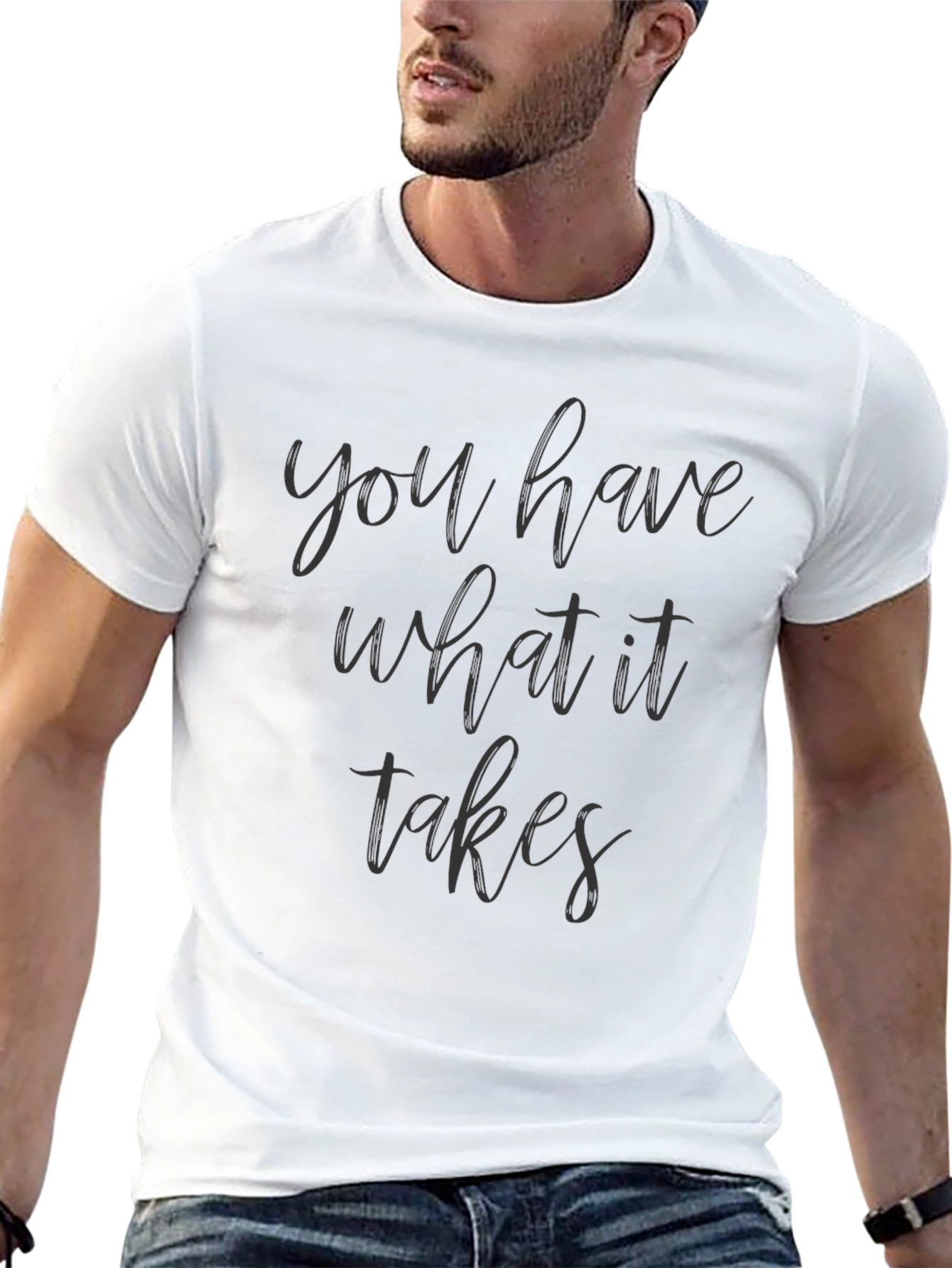 Motivational You Have What It Takes Black Tee